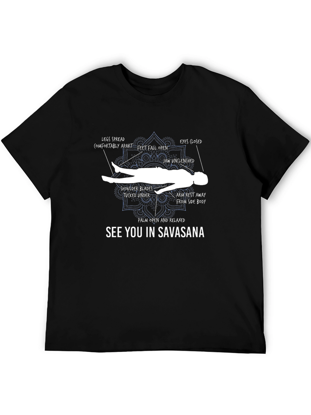 Savasana Pose T-Shirt: Yoga Relaxation Tee