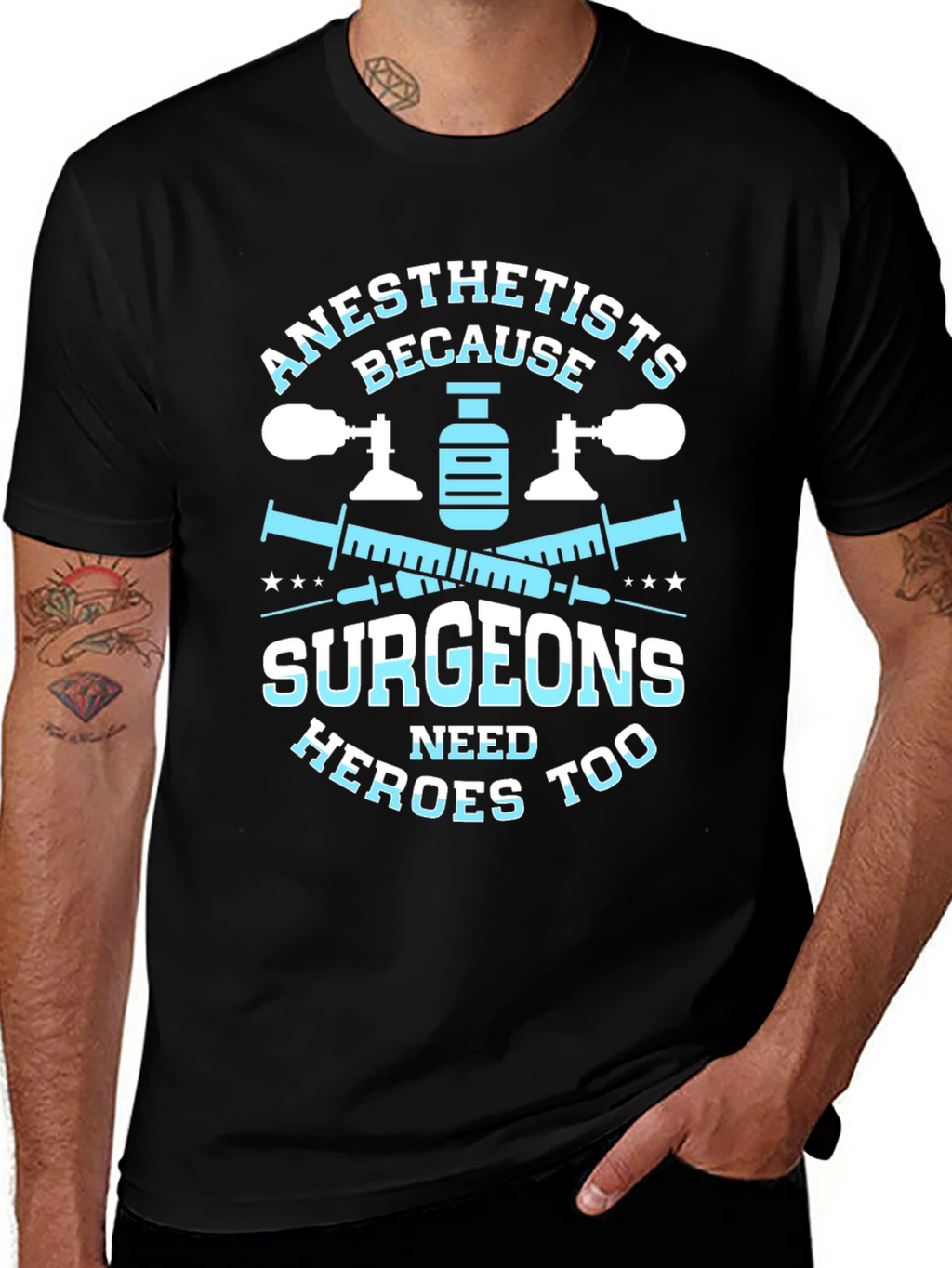 Anesthetists Surgeons Heroes T-Shirt