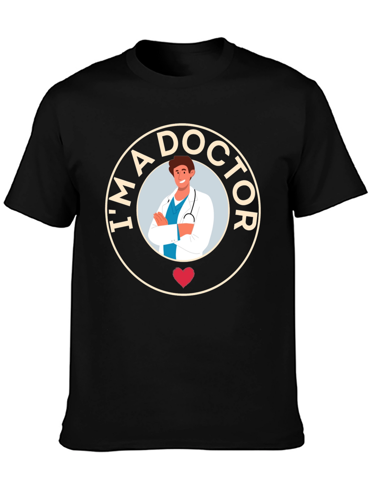 Im a Doctor Graphic Tee - Black Cotton T-Shirt