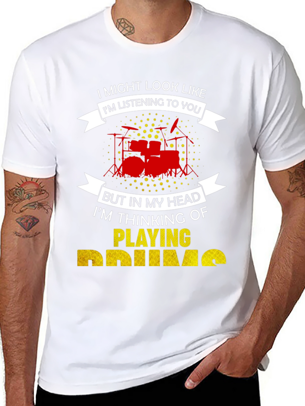 Drummer T-Shirt: Im Playing Drums!