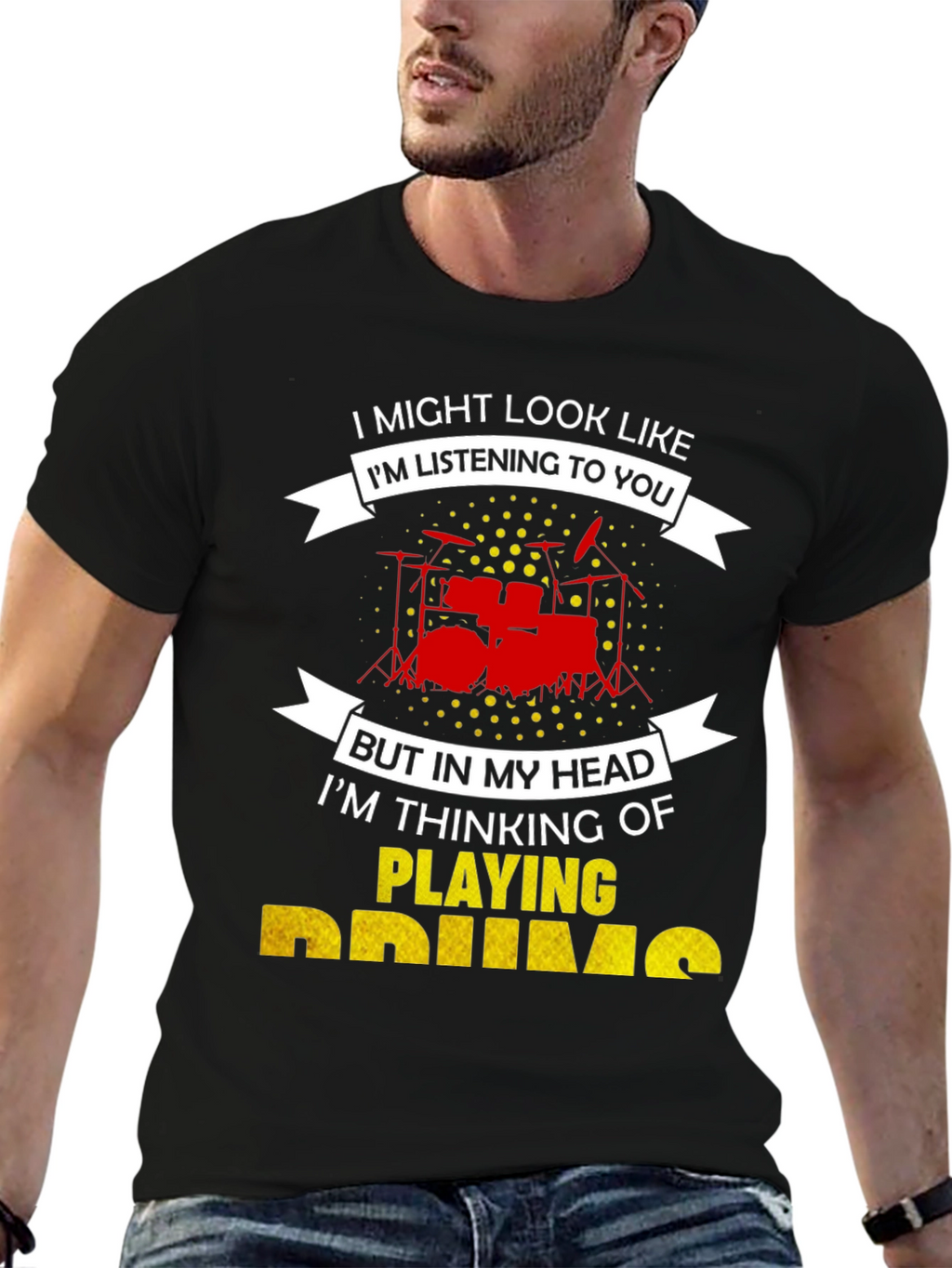 Drummer T-Shirt: Im Playing Drums!