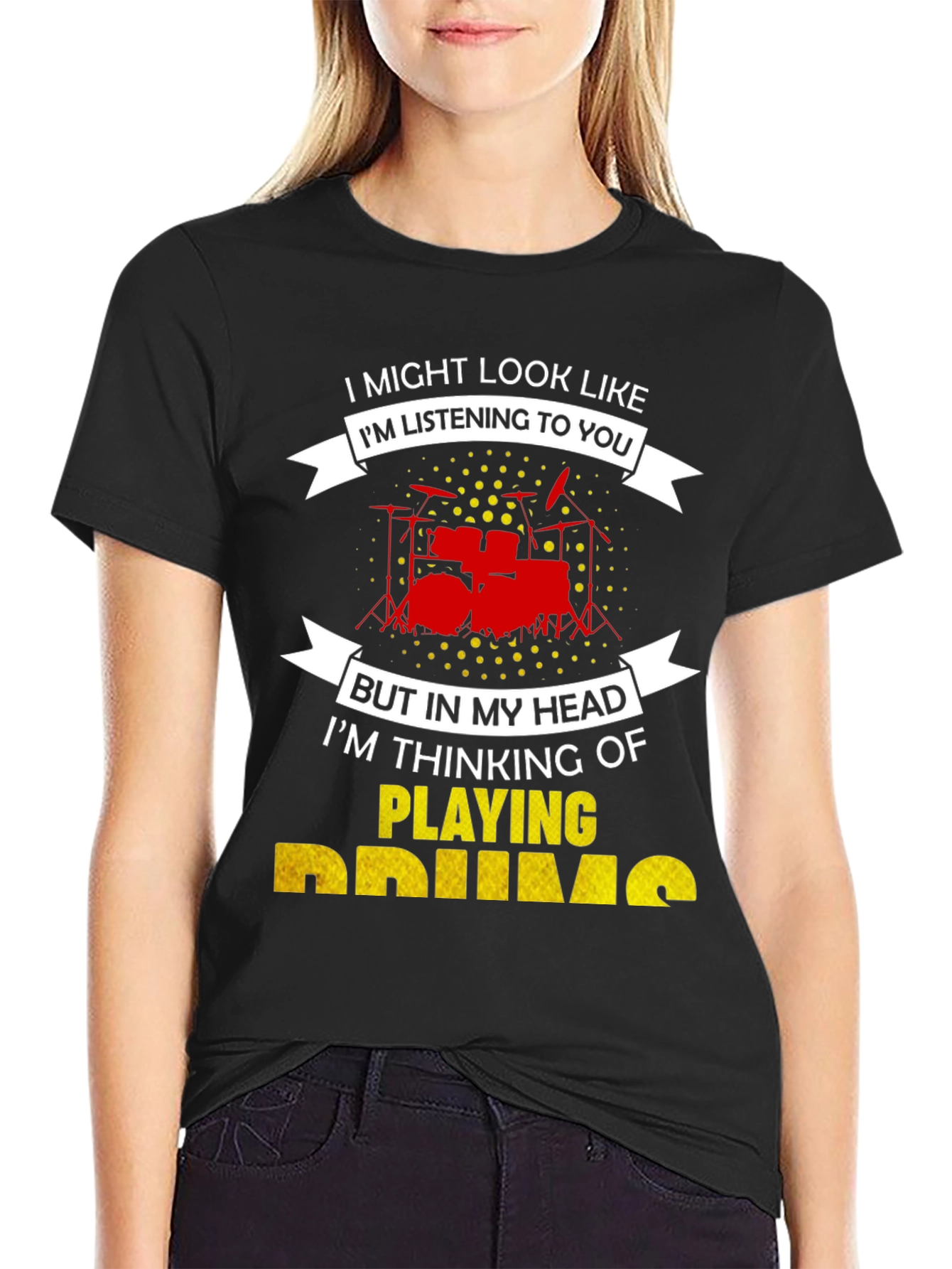 Drummer T-Shirt: Im Playing Drums!