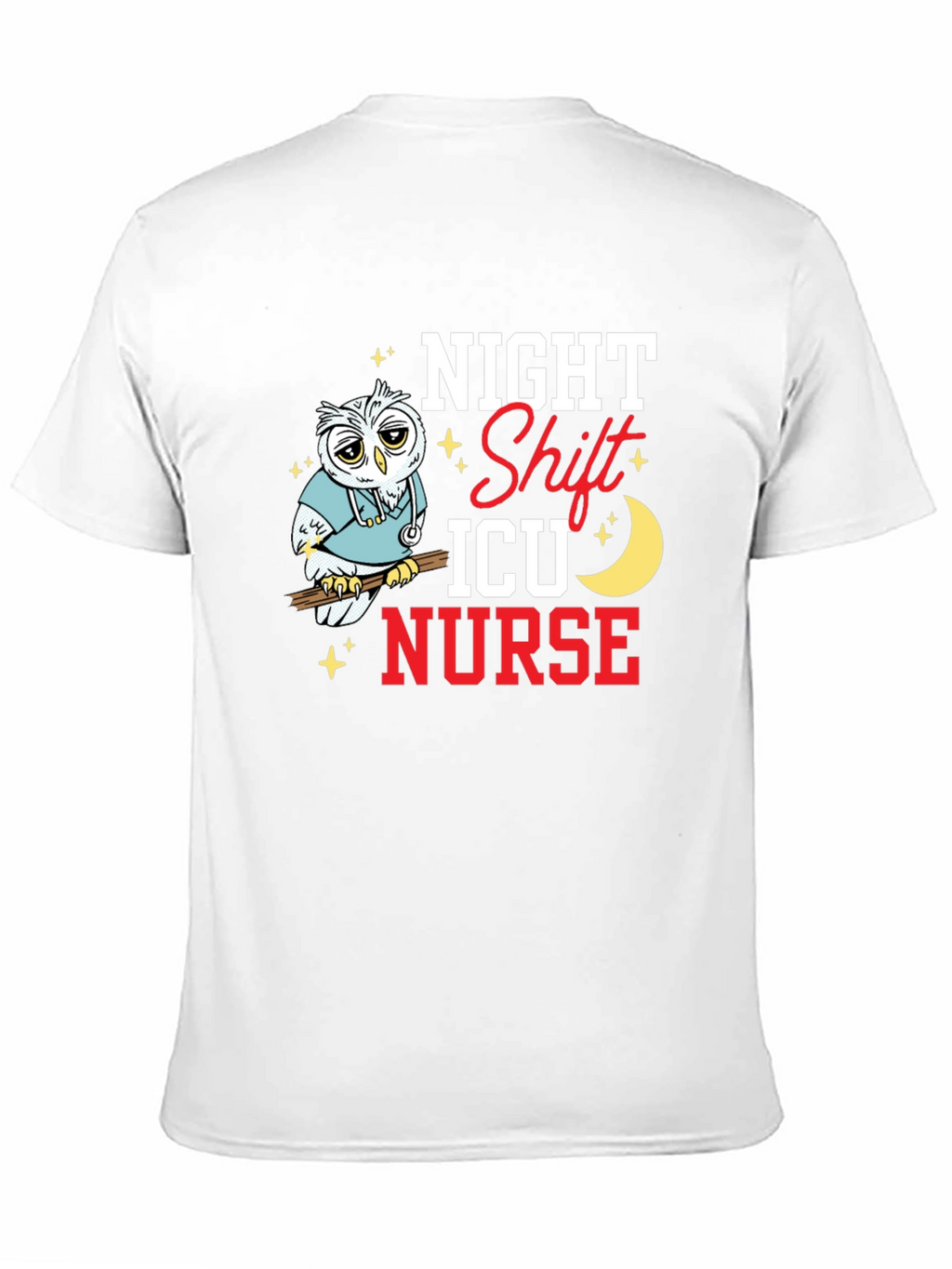 Night Shift ICU Nurse Owl Graphic T-Shirt