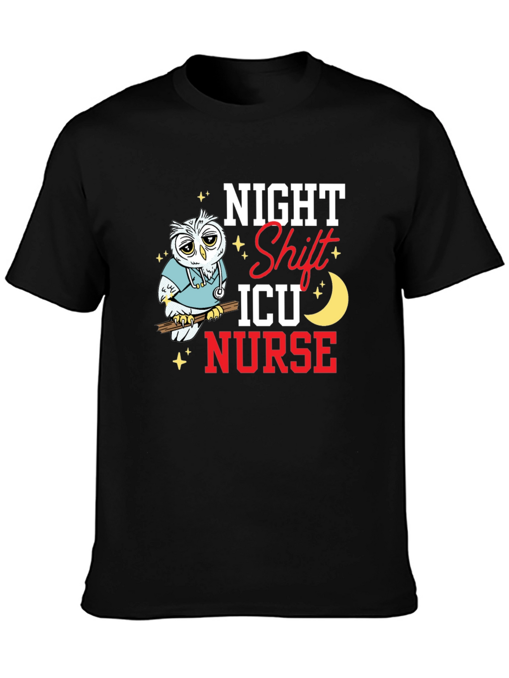 Night Shift ICU Nurse Owl Graphic T-Shirt