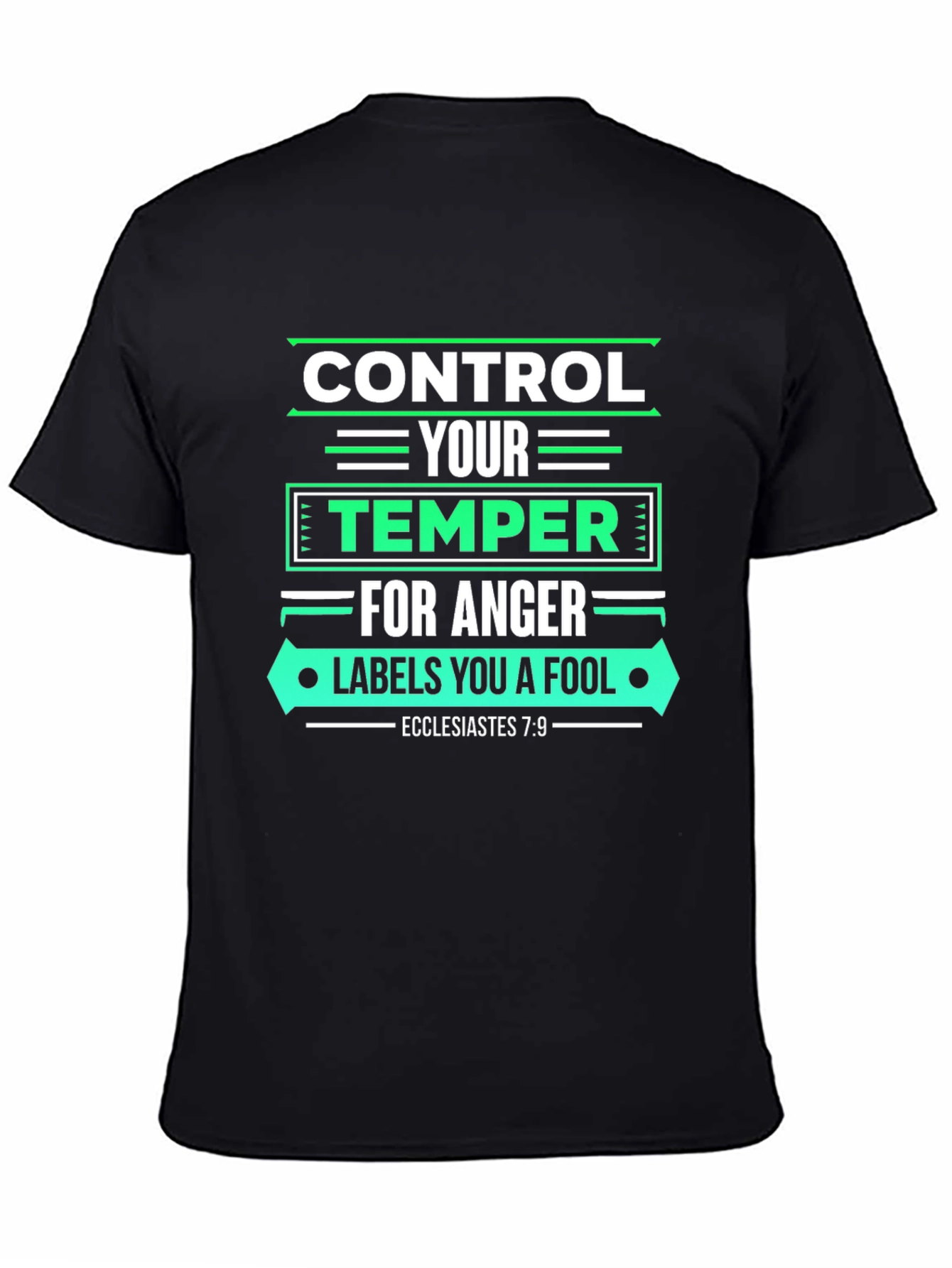 Control Your Temper T-Shirt - Black Christian Tee