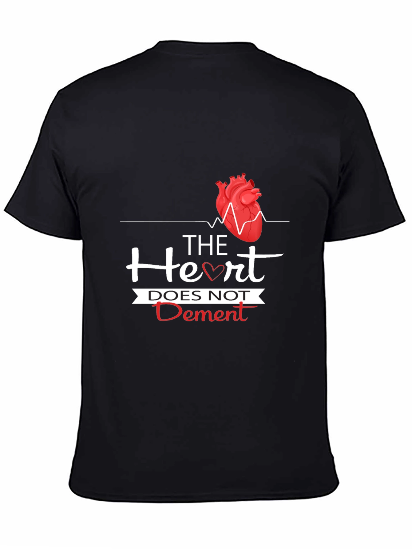 The Heart Does Not Dement Graphic T-Shirt