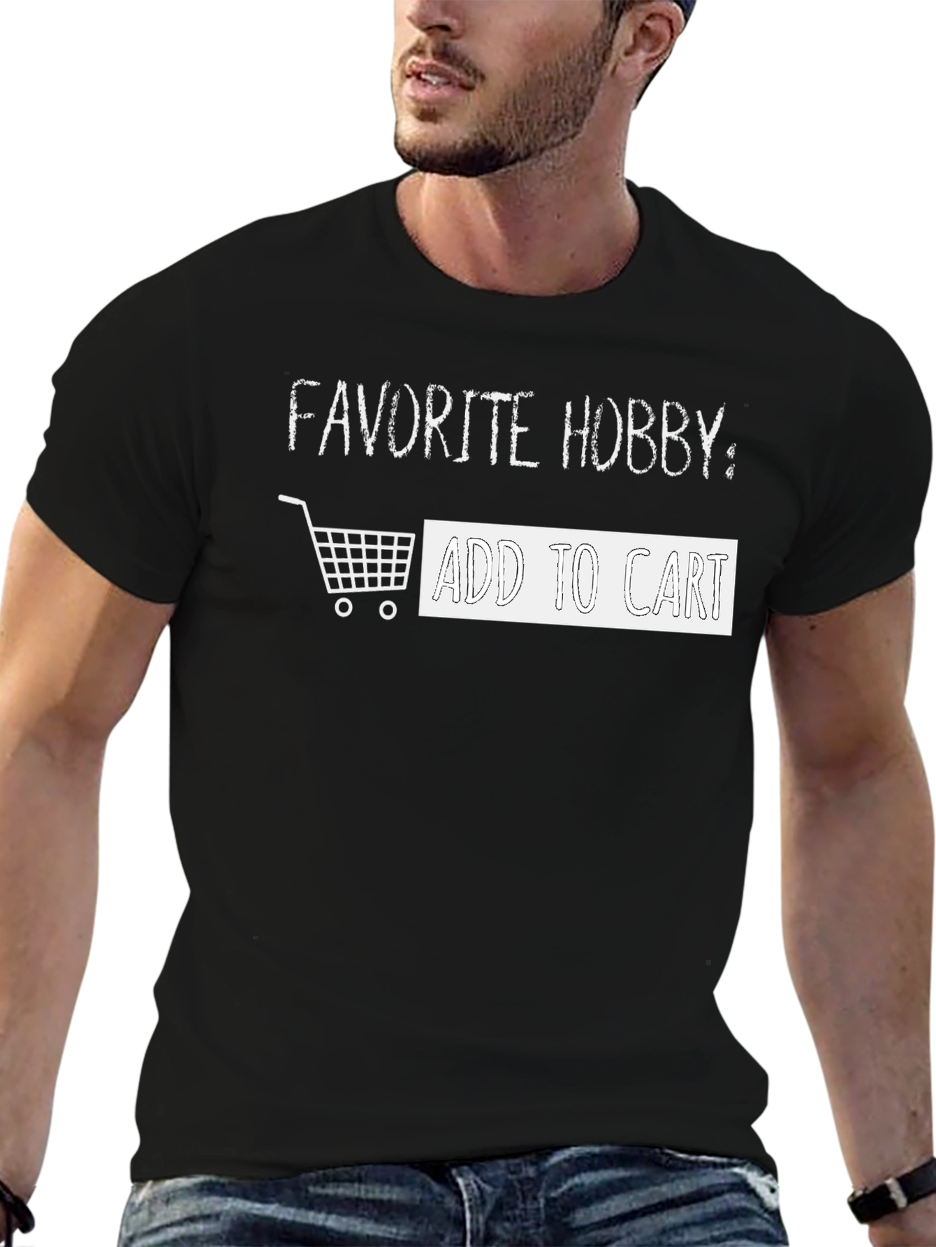 Favorite Hobby: Add To Cart T-Shirt