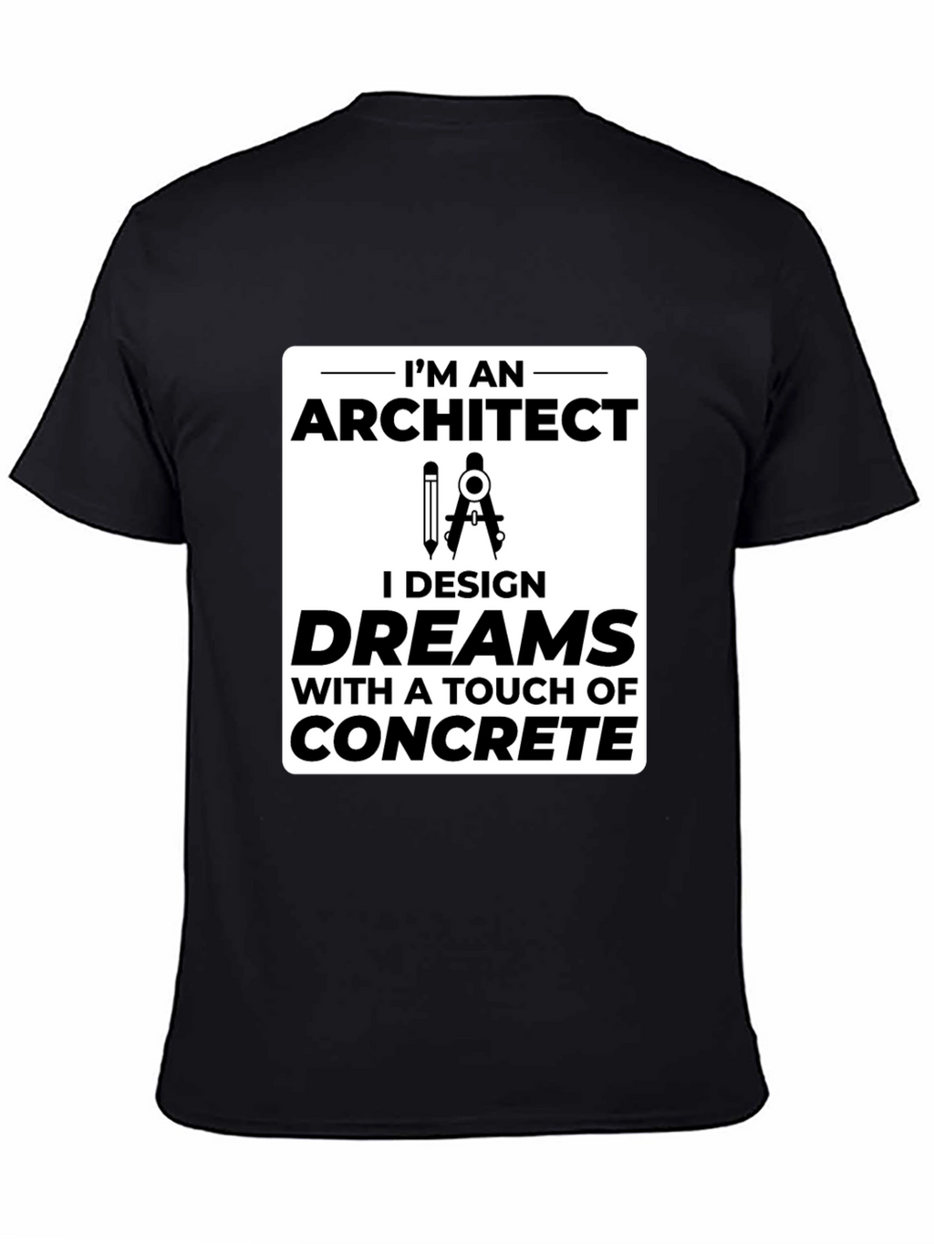 Architect Dream Design T-Shirt