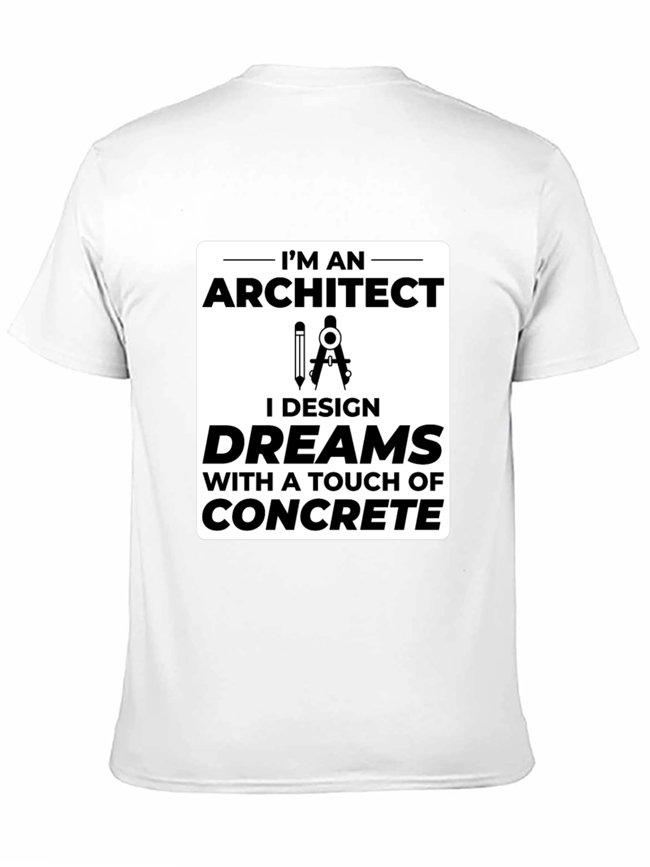 Architect Dream Design T-Shirt