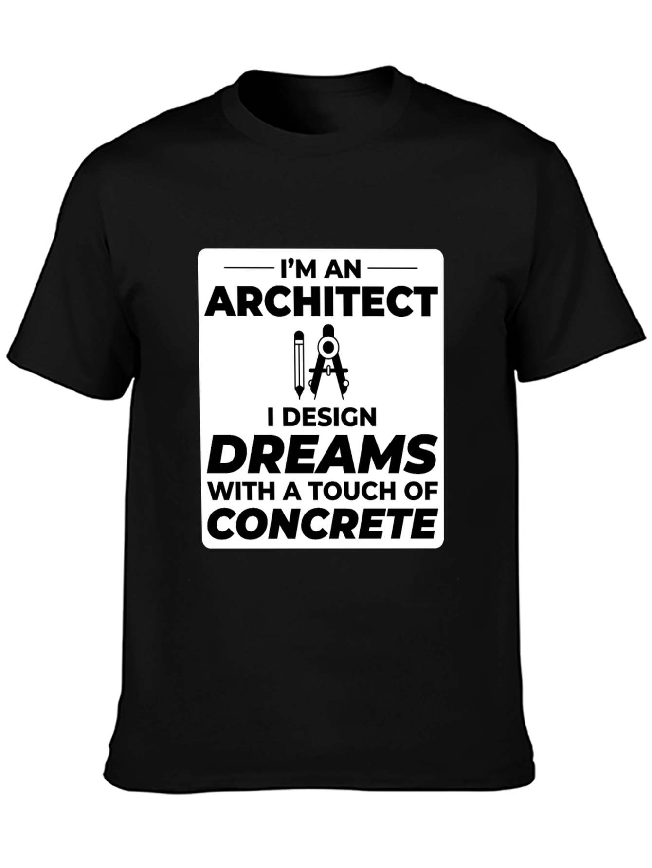 Architect Dream Design T-Shirt