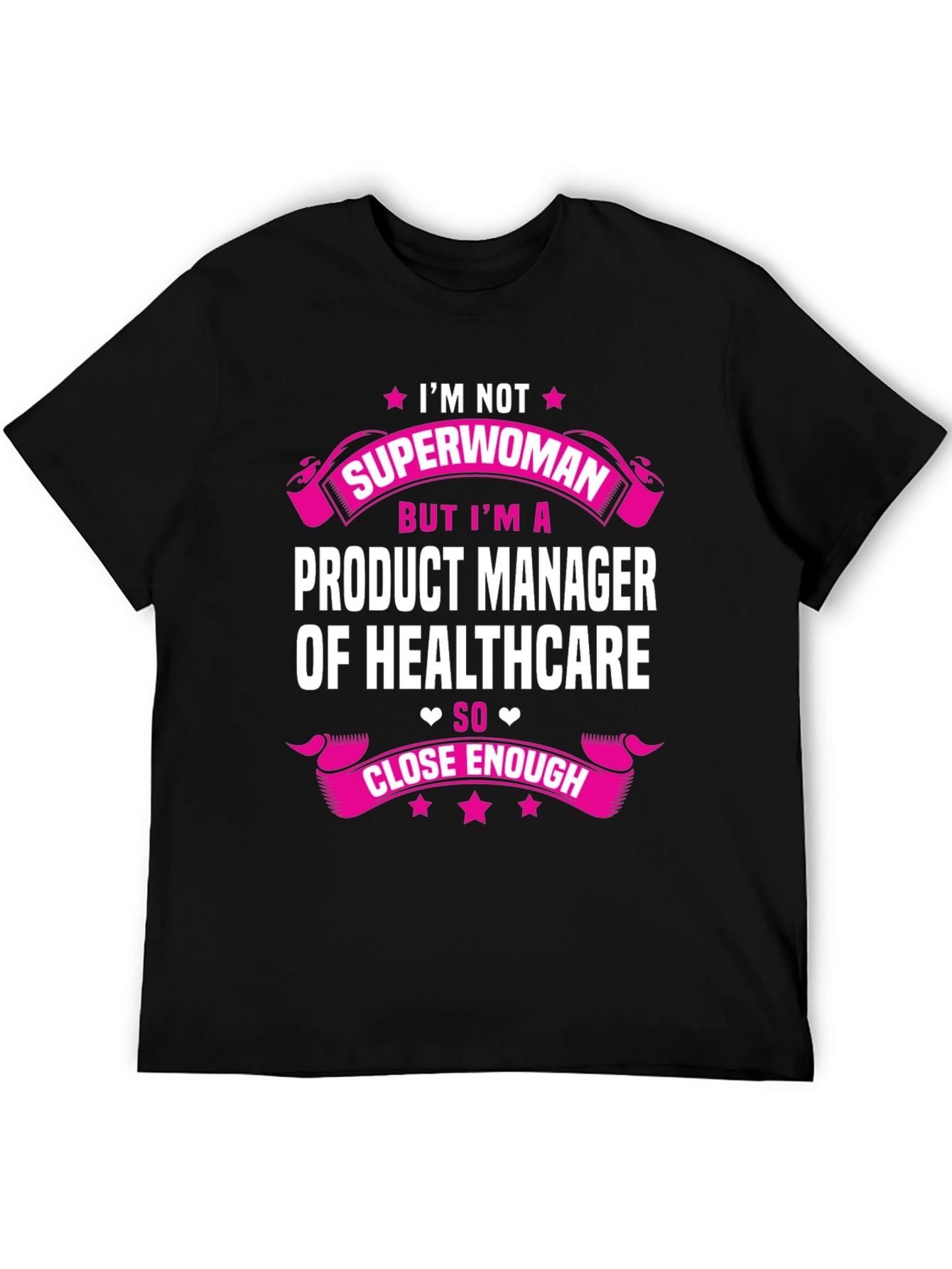 Product Manager of Healthcare T-Shirt