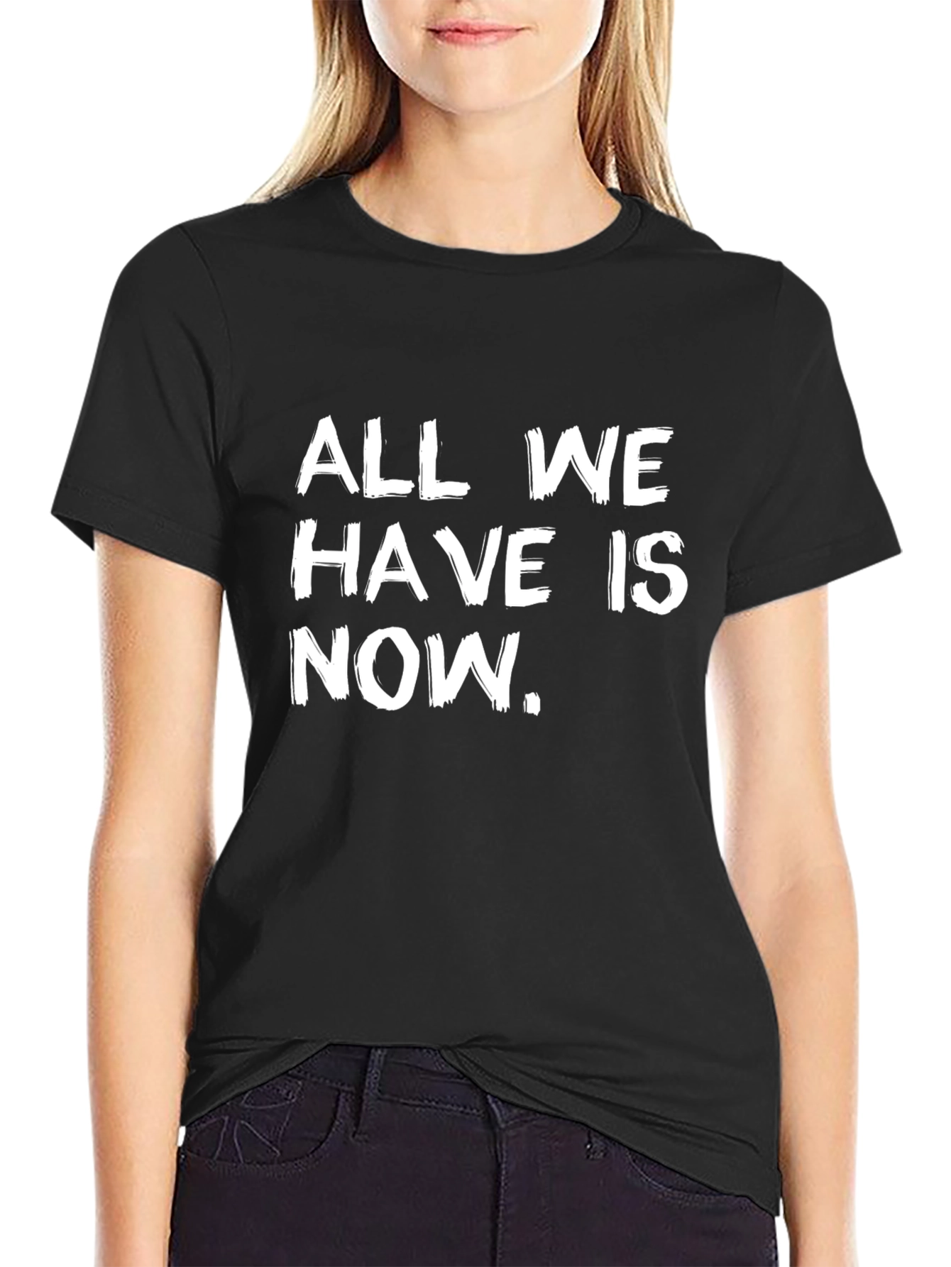 All We Have Is Now Graphic Tee - Black