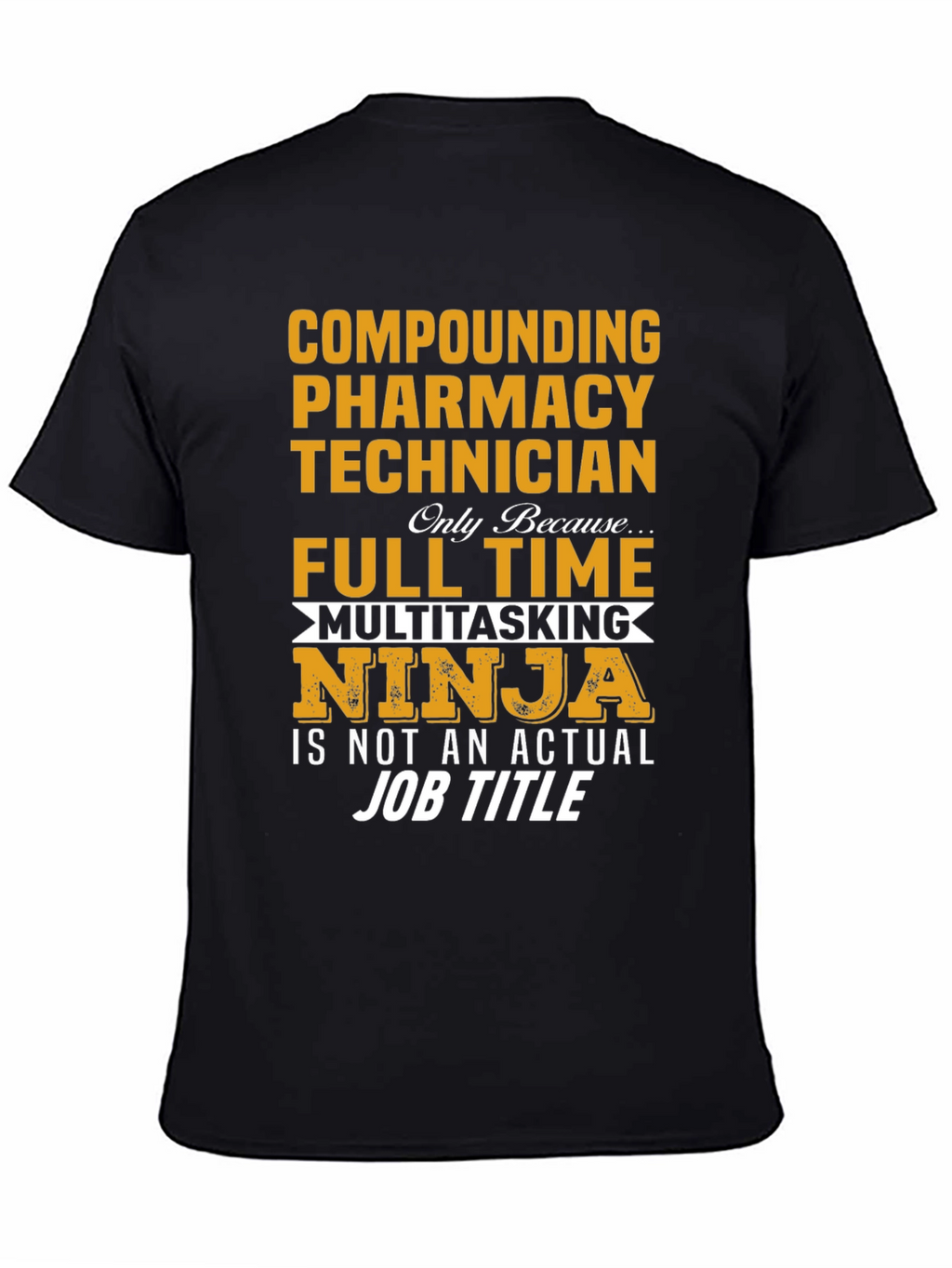 Pharmacy Technician Ninja T-Shirt