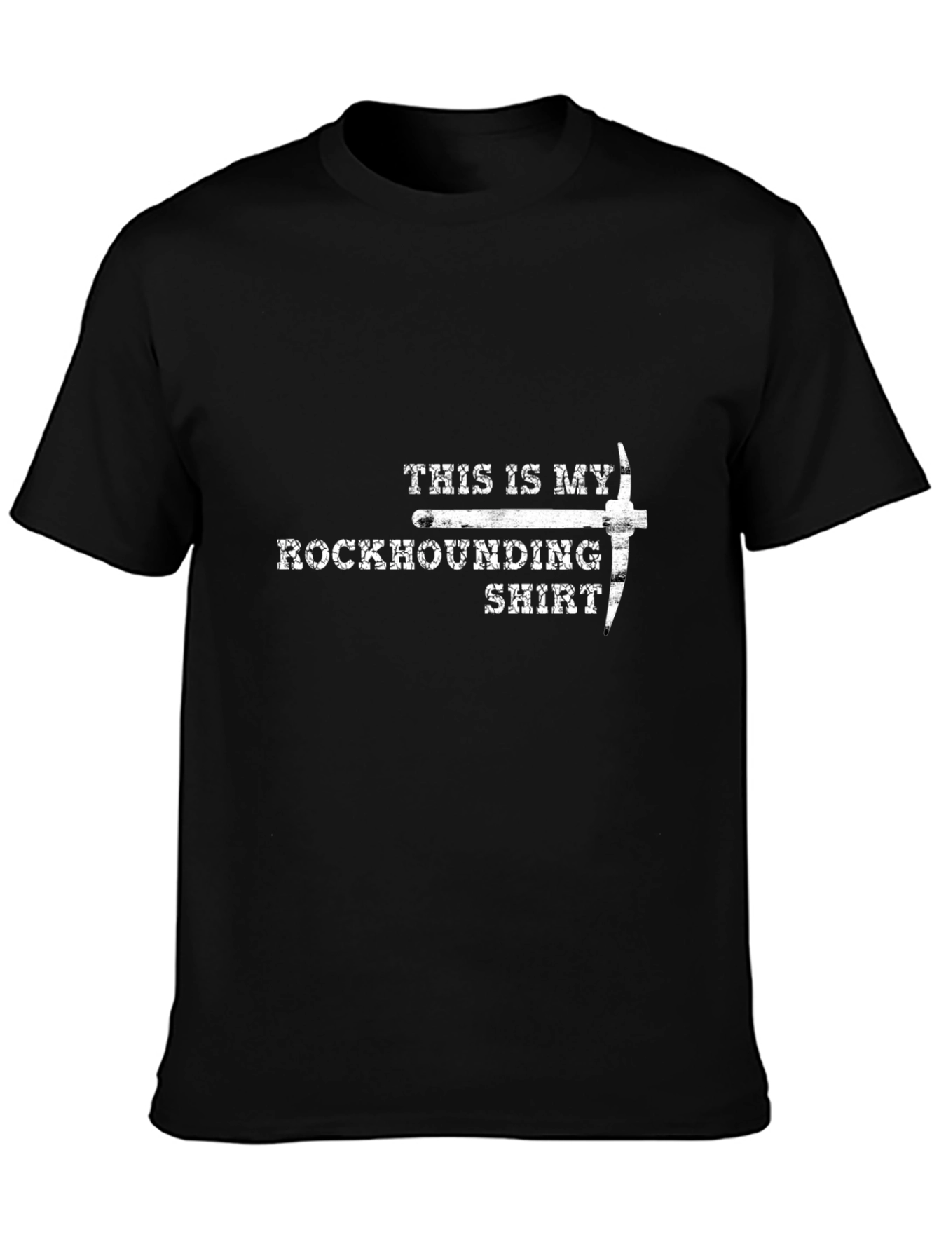 Rockhounding Shirt - This is My Rockhounding Shirt