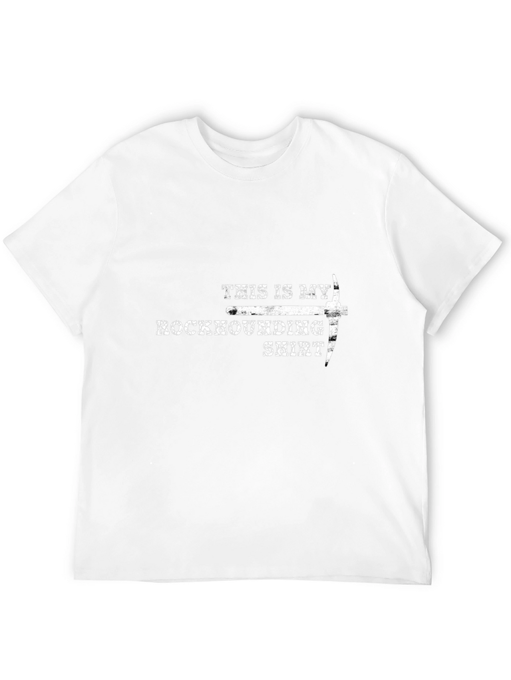 Rockhounding Shirt - This is My Rockhounding Shirt