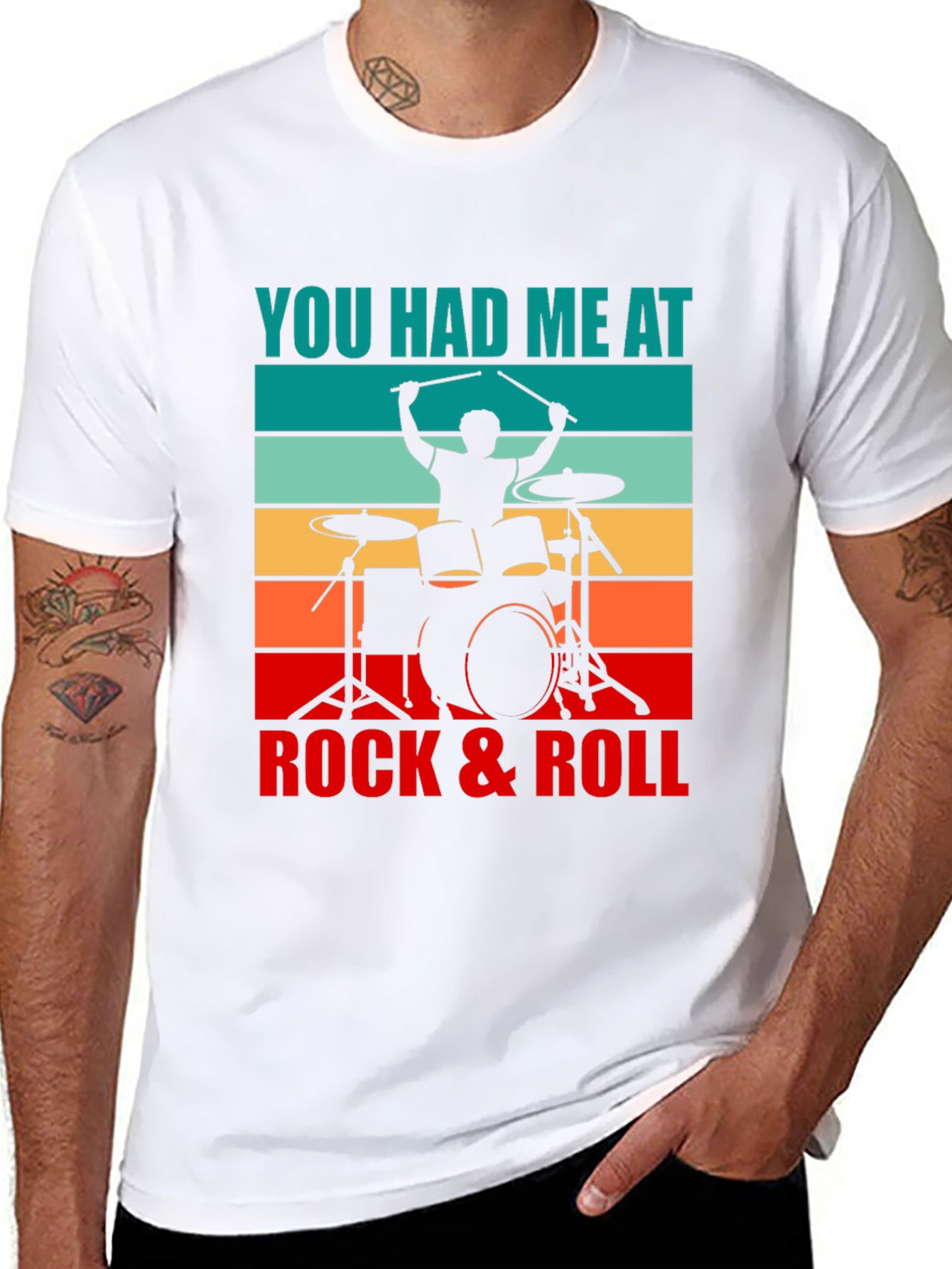You Had Me At Rock & Roll Drummer T-Shirt