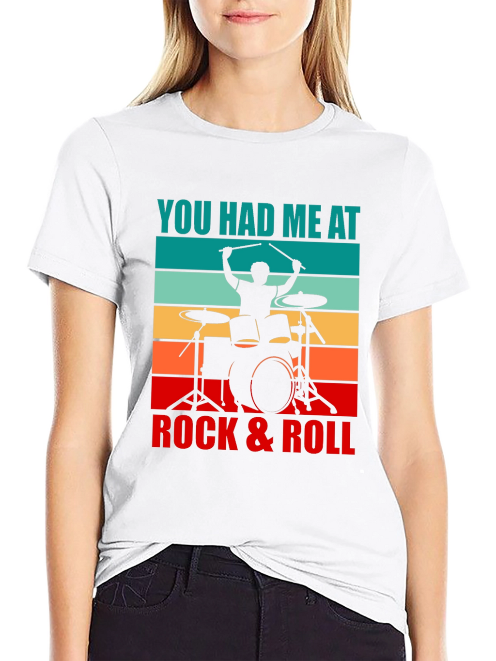 You Had Me At Rock & Roll Drummer T-Shirt