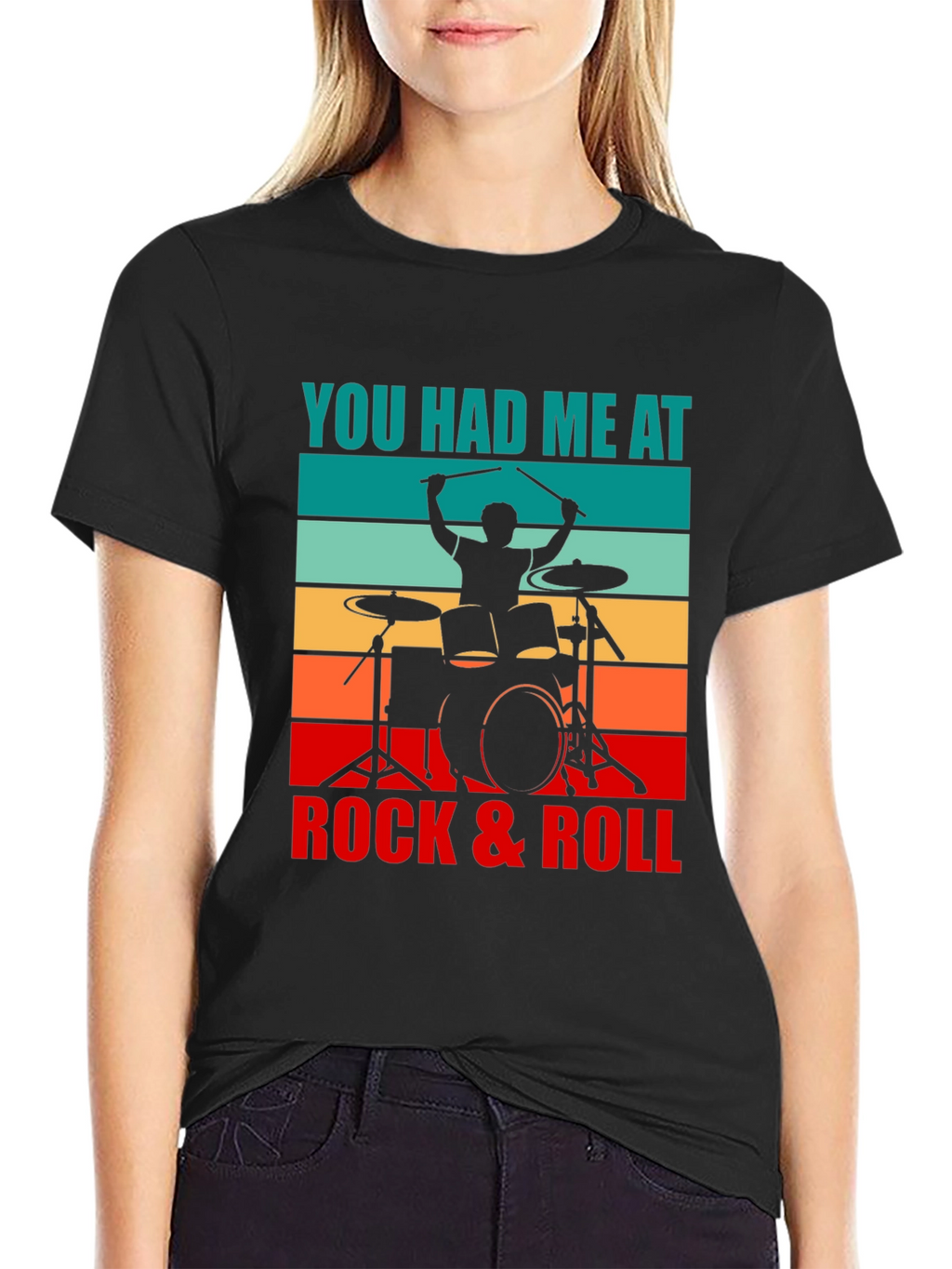 You Had Me At Rock & Roll Drummer T-Shirt