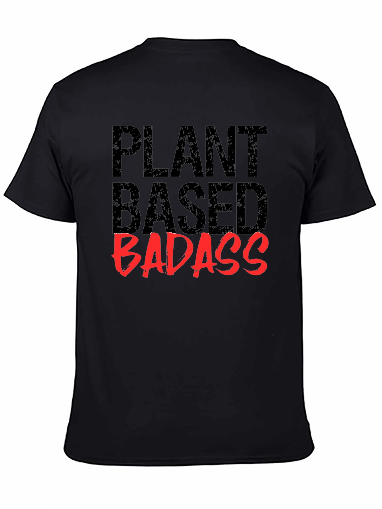 Plant Based Badass Graphic Tee - Black