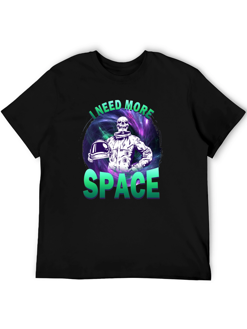 I Need More Space T-Shirt