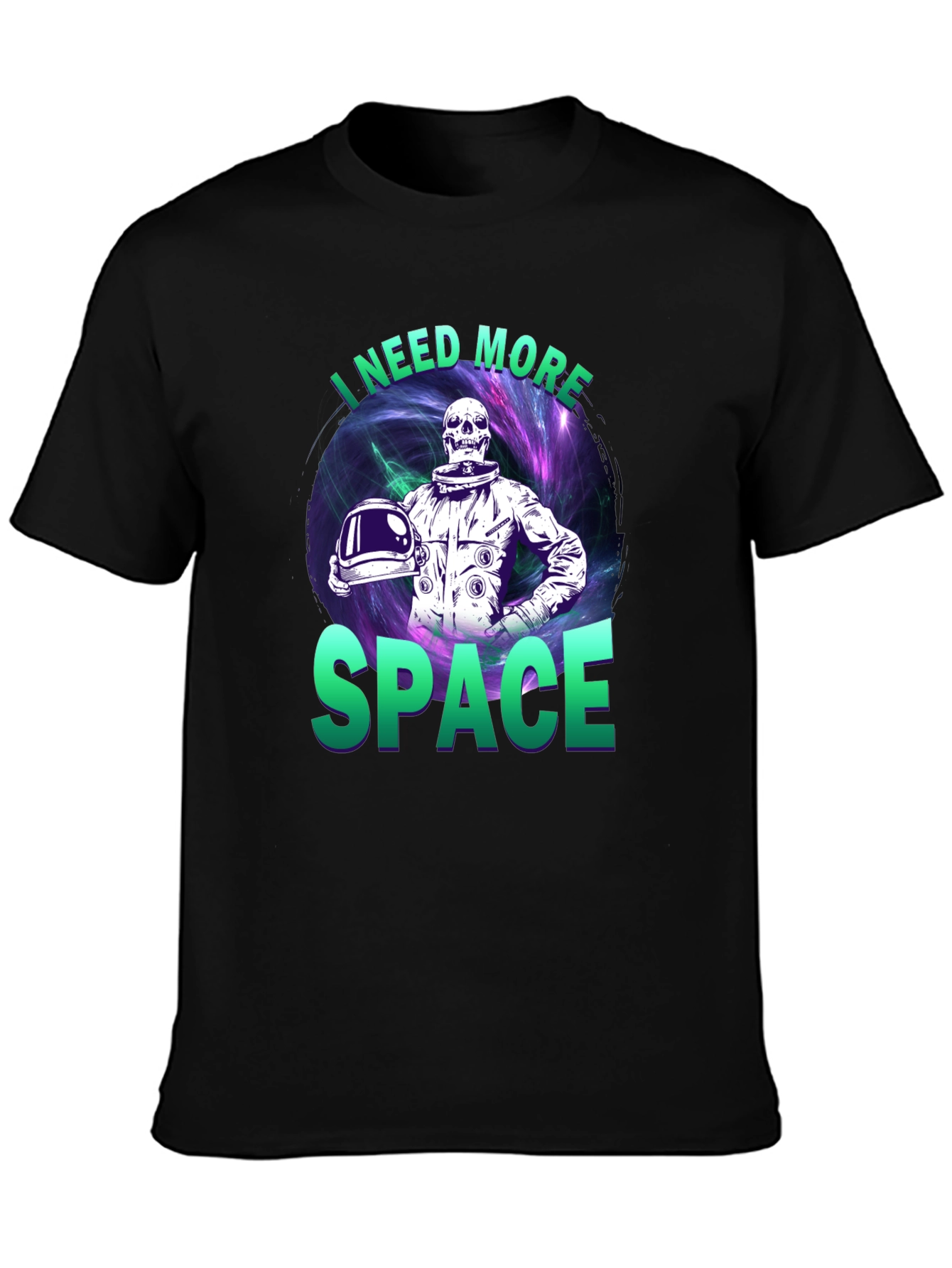 I Need More Space T-Shirt