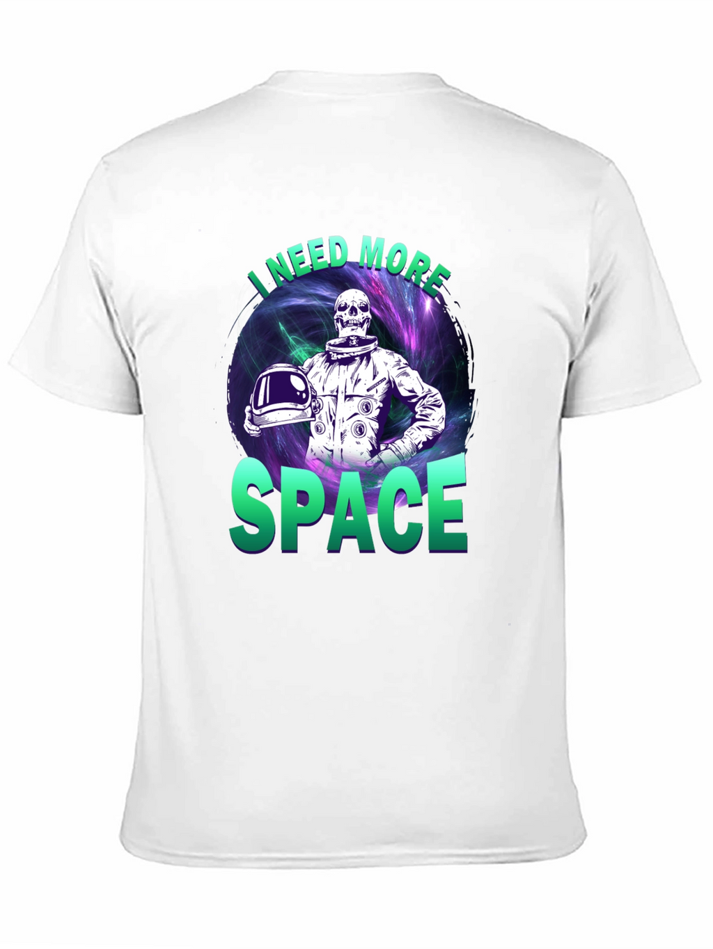 I Need More Space T-Shirt