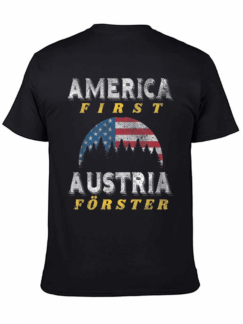 America First Austria Forester T-Shirt