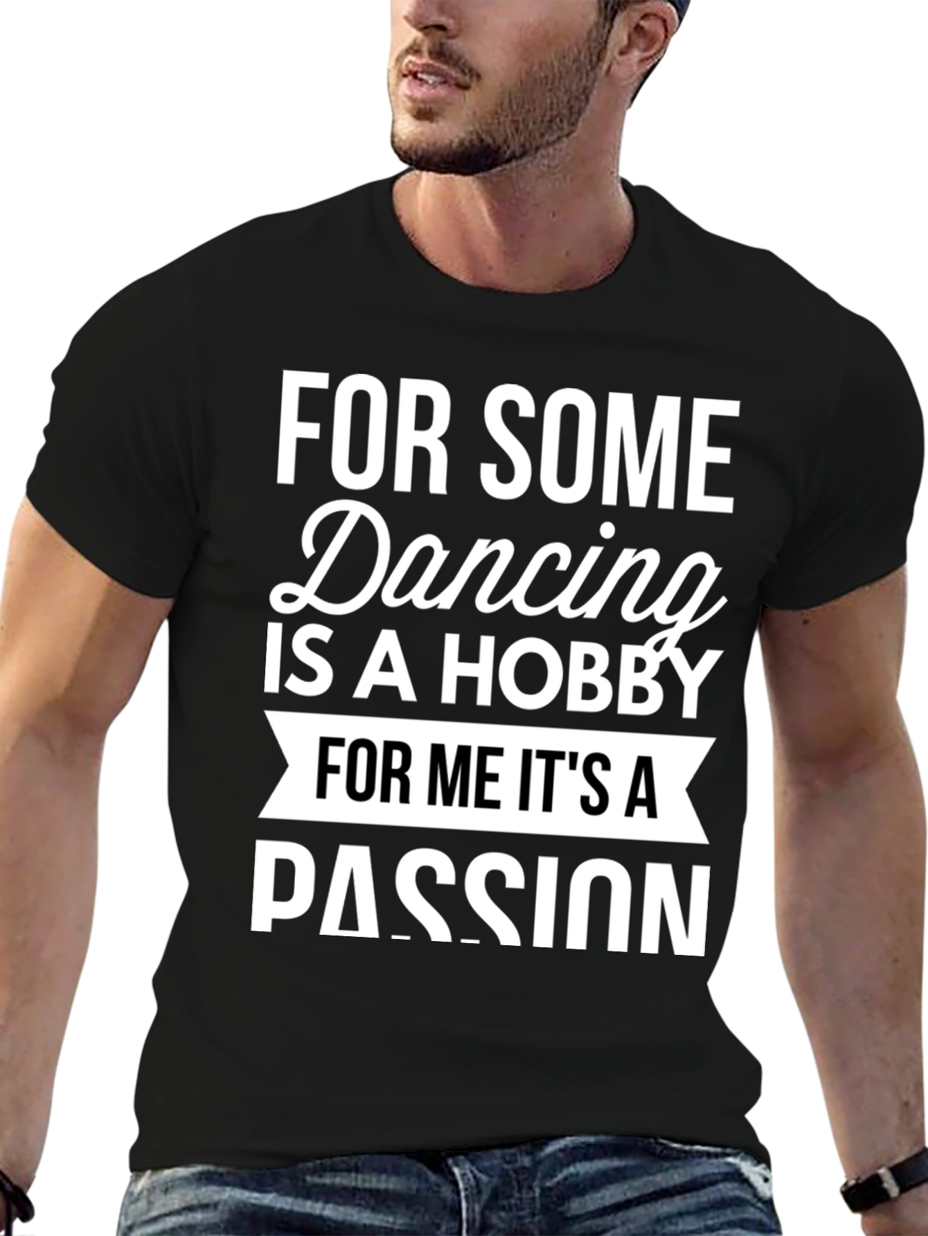 Dancing Passion Tee - Hobby or Passion?
