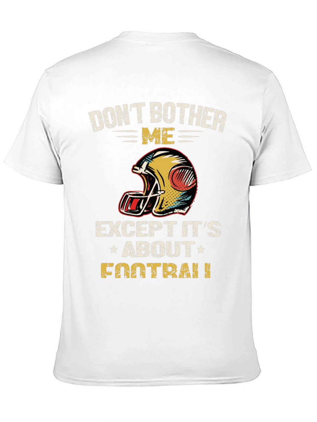 Dont Bother Me Football Graphic T-Shirt