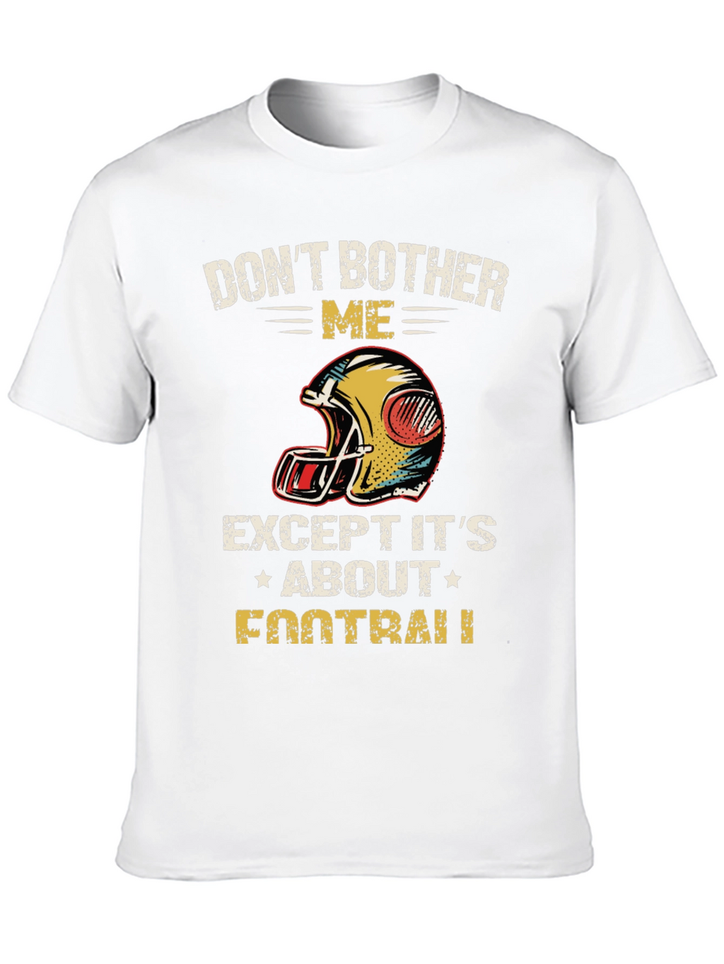 Dont Bother Me Football Graphic T-Shirt