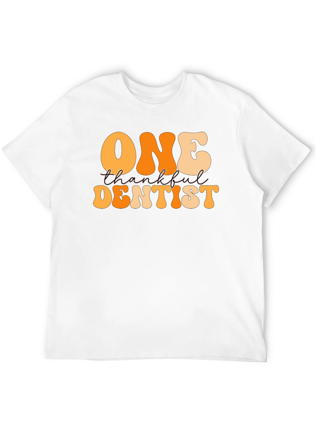 One Thankful Dentist T-Shirt - Retro Thanksgiving Tee