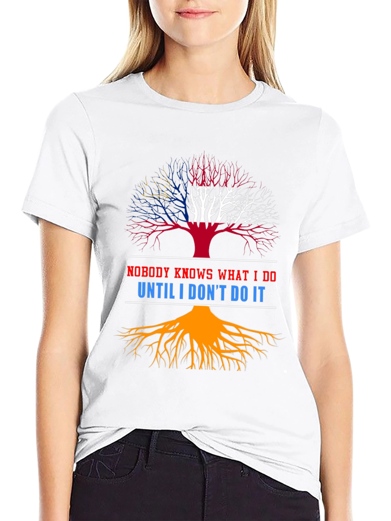 Nobody Knows What I Do T-Shirt