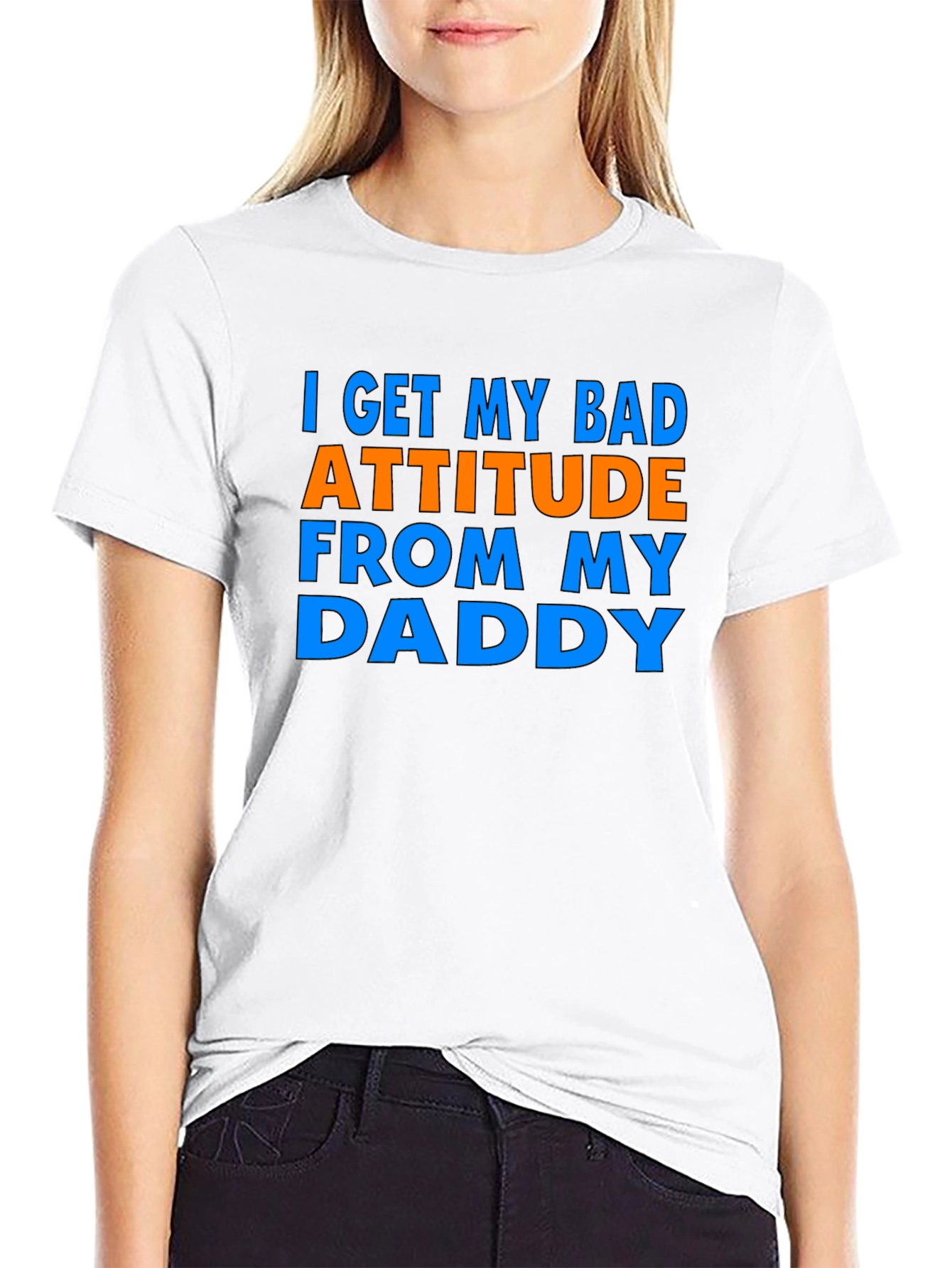 Bad Attitude Daddy T-Shirt Funny Gift