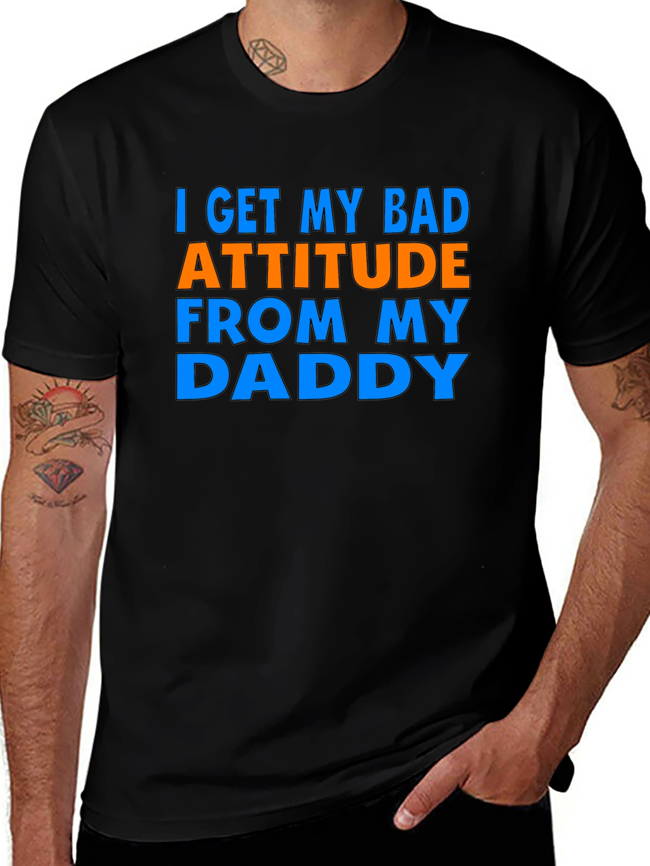 Bad Attitude Daddy T-Shirt Funny Gift