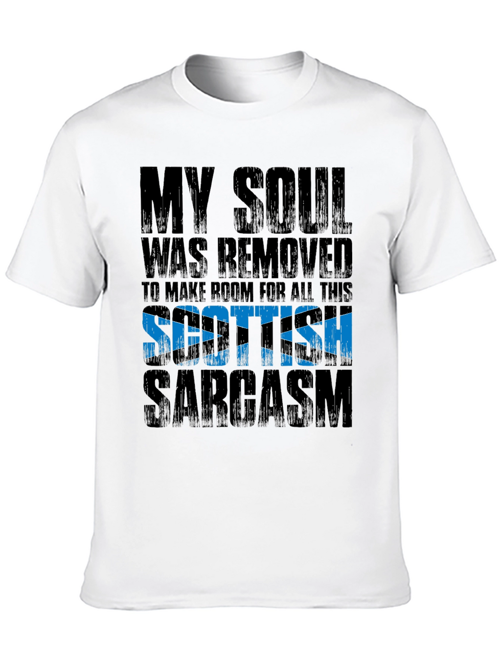 Scottish Sarcasm Graphic T-Shirt