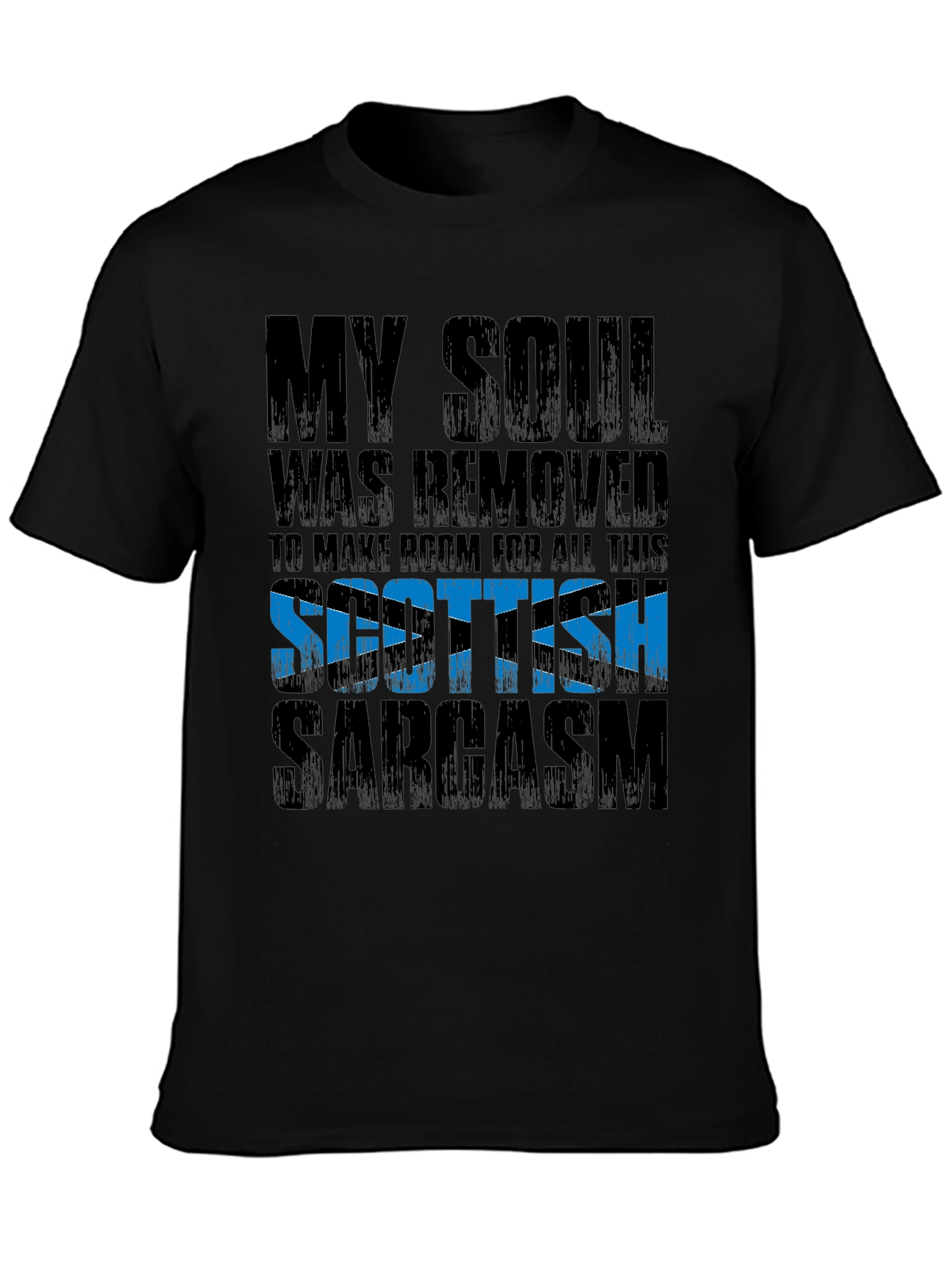 Scottish Sarcasm Graphic T-Shirt