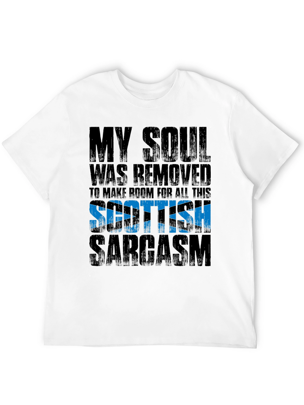 Scottish Sarcasm Graphic T-Shirt