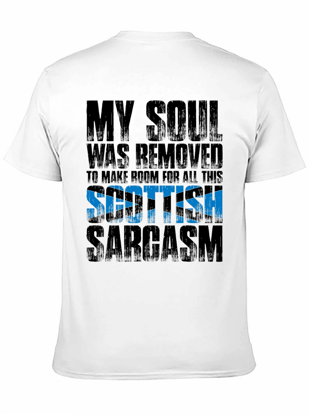 Scottish Sarcasm Graphic T-Shirt