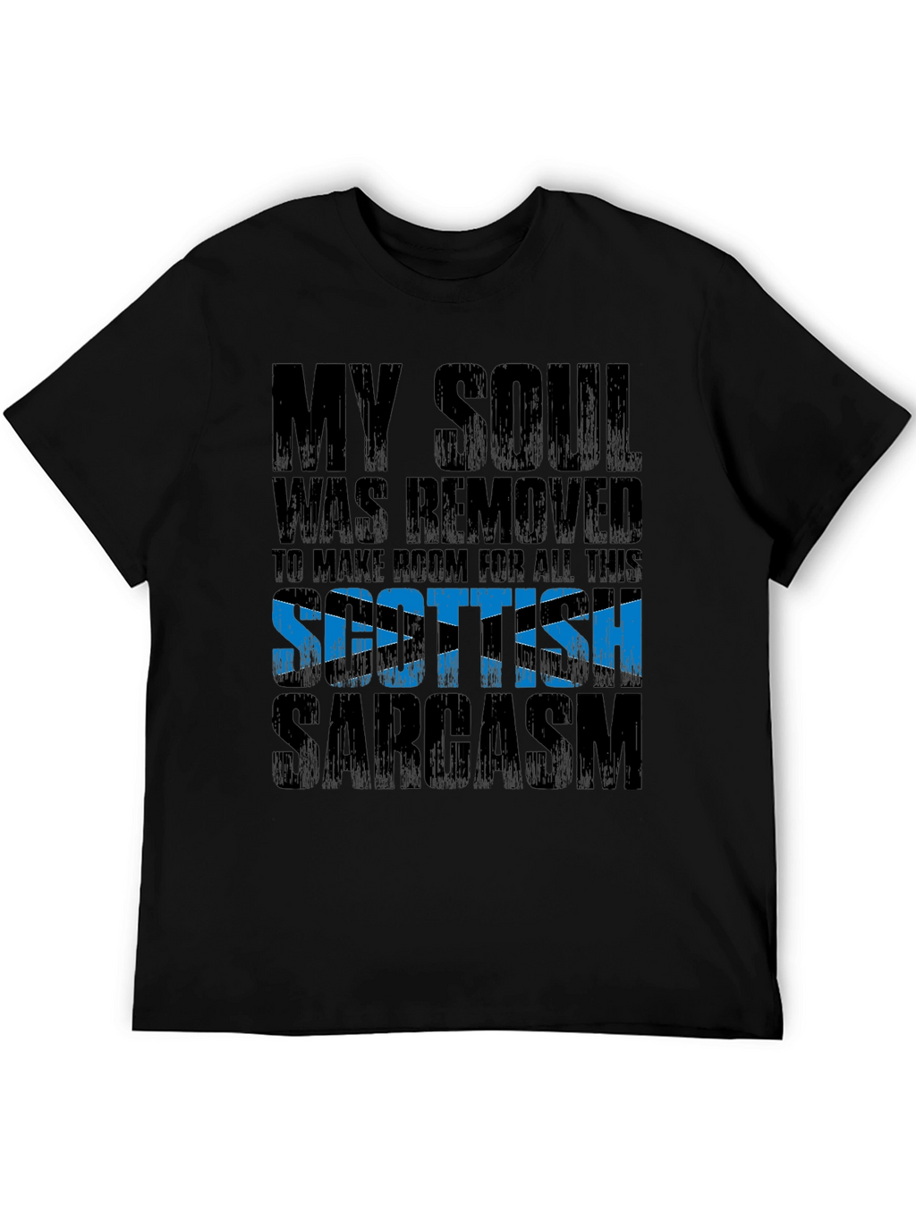 Scottish Sarcasm Graphic T-Shirt