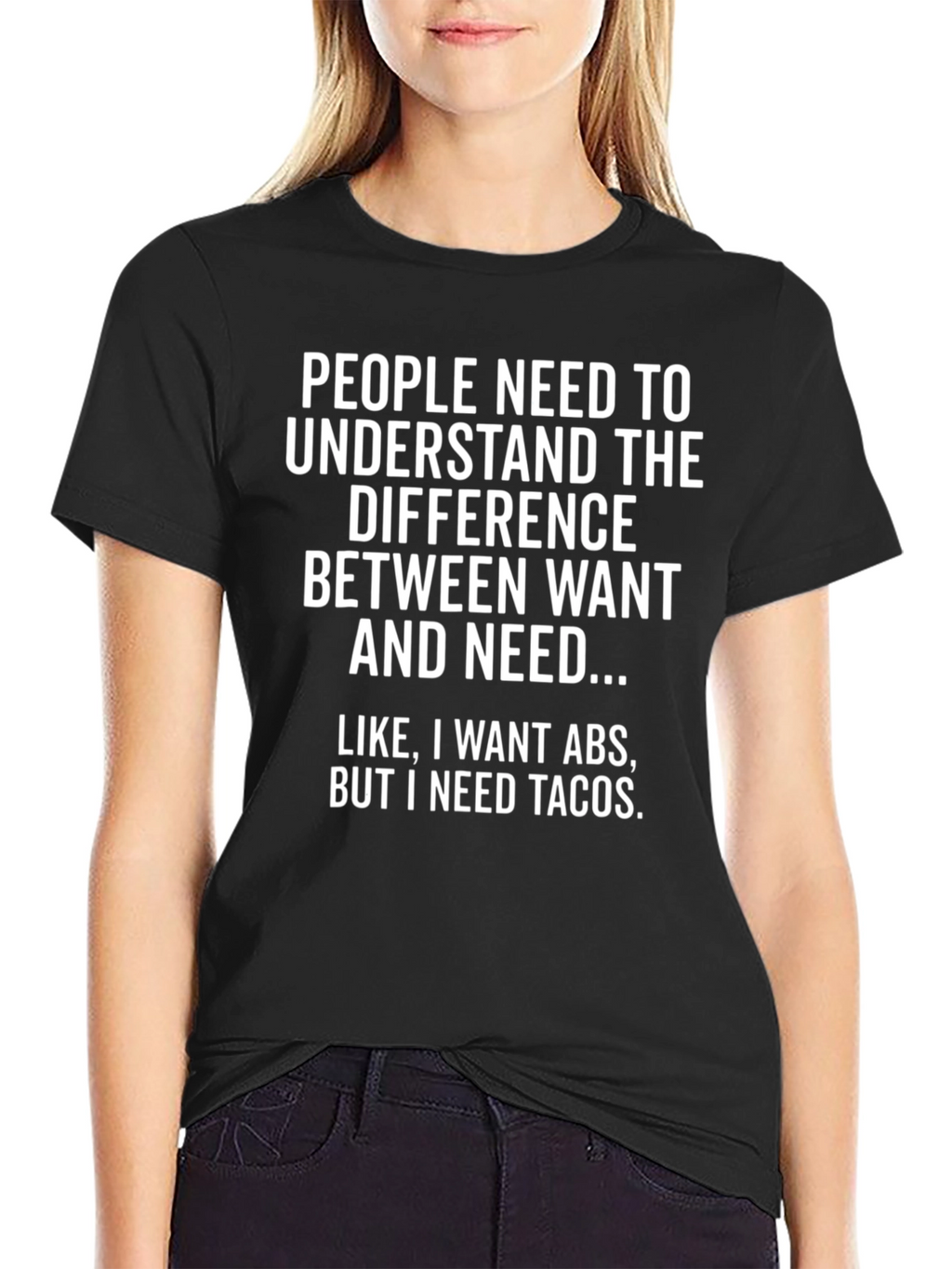 Want ABS Need Tacos Graphic Tee