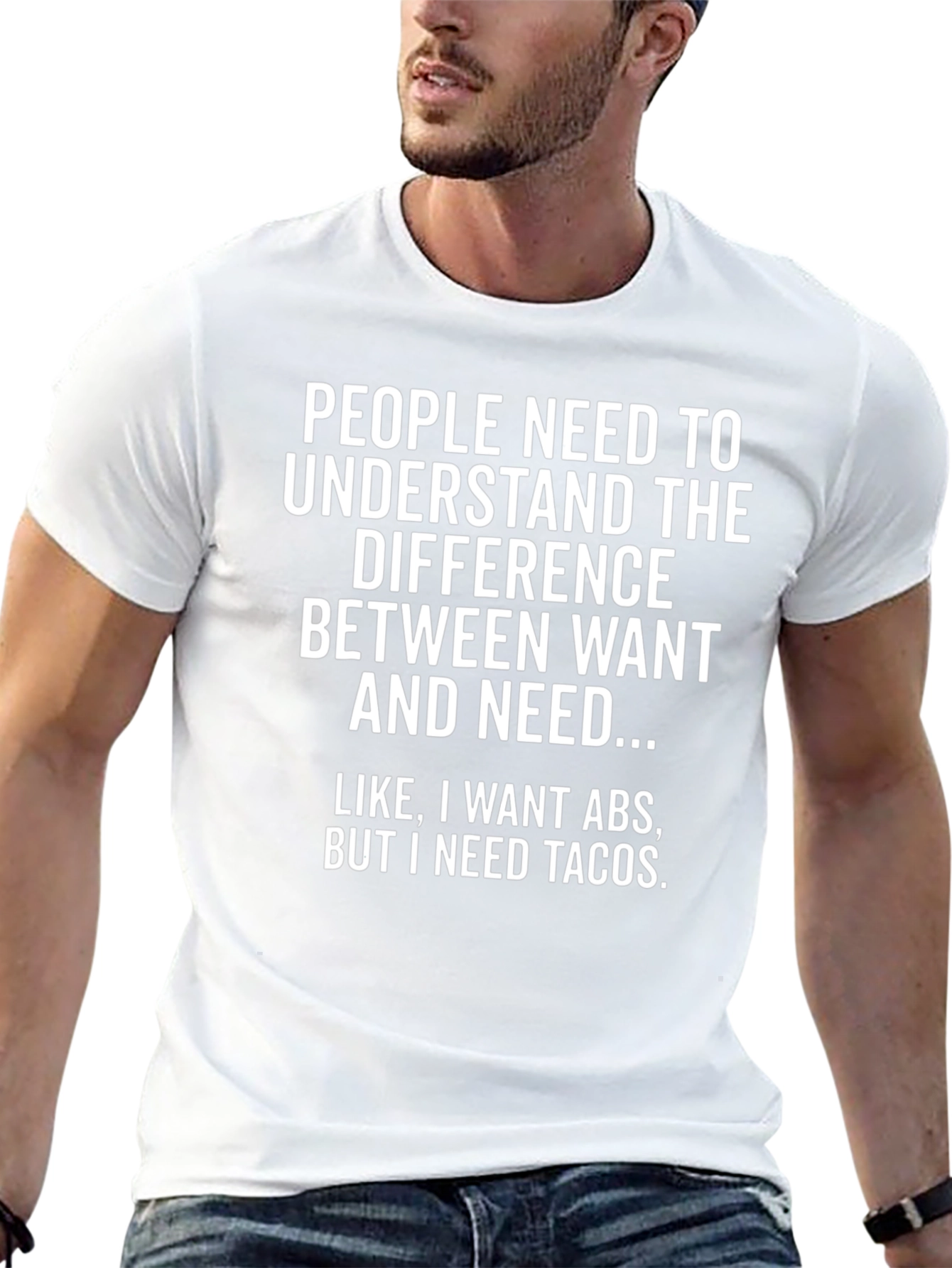 Want ABS Need Tacos Graphic Tee