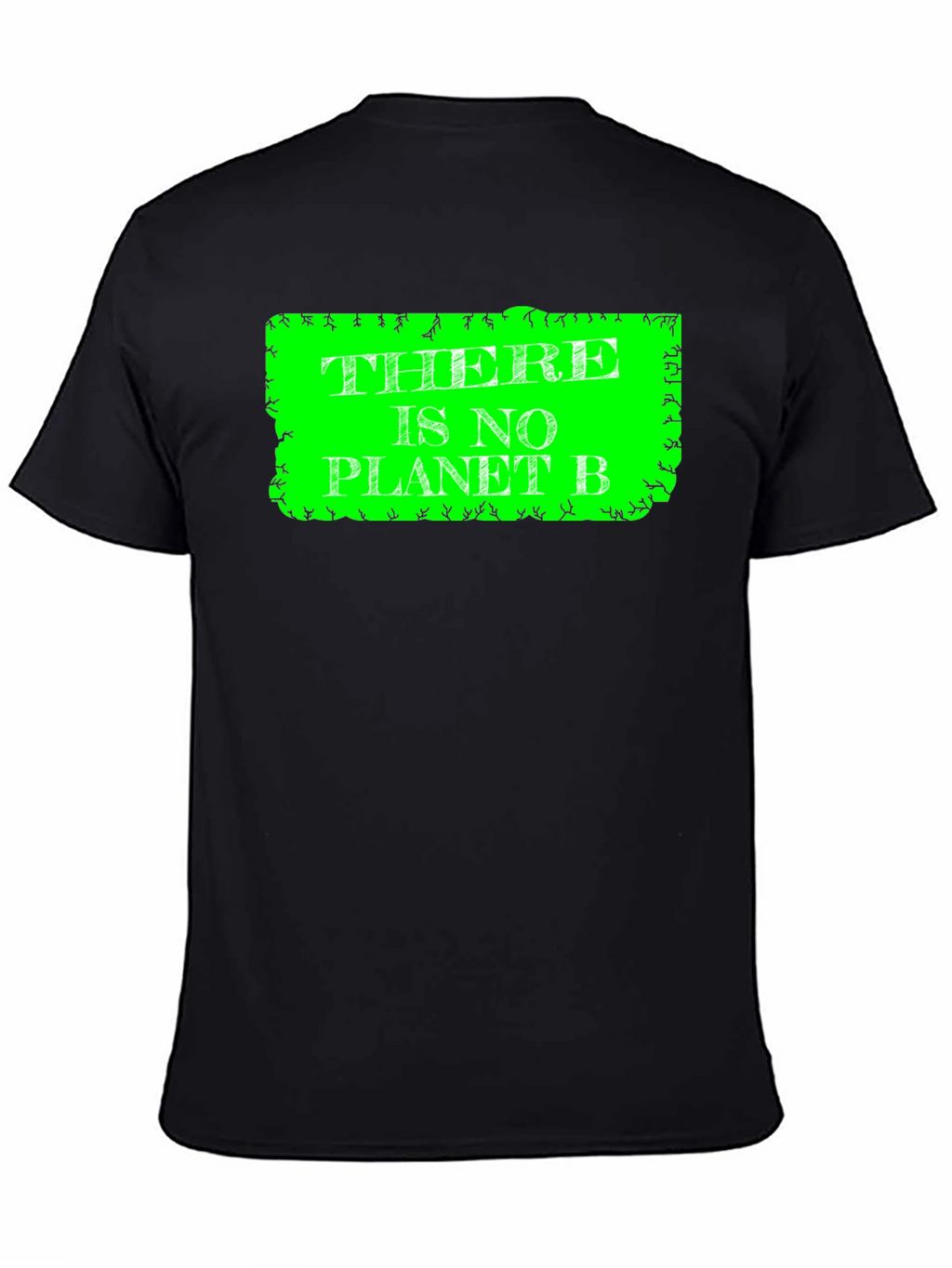 There is No Planet B Graphic T-Shirt