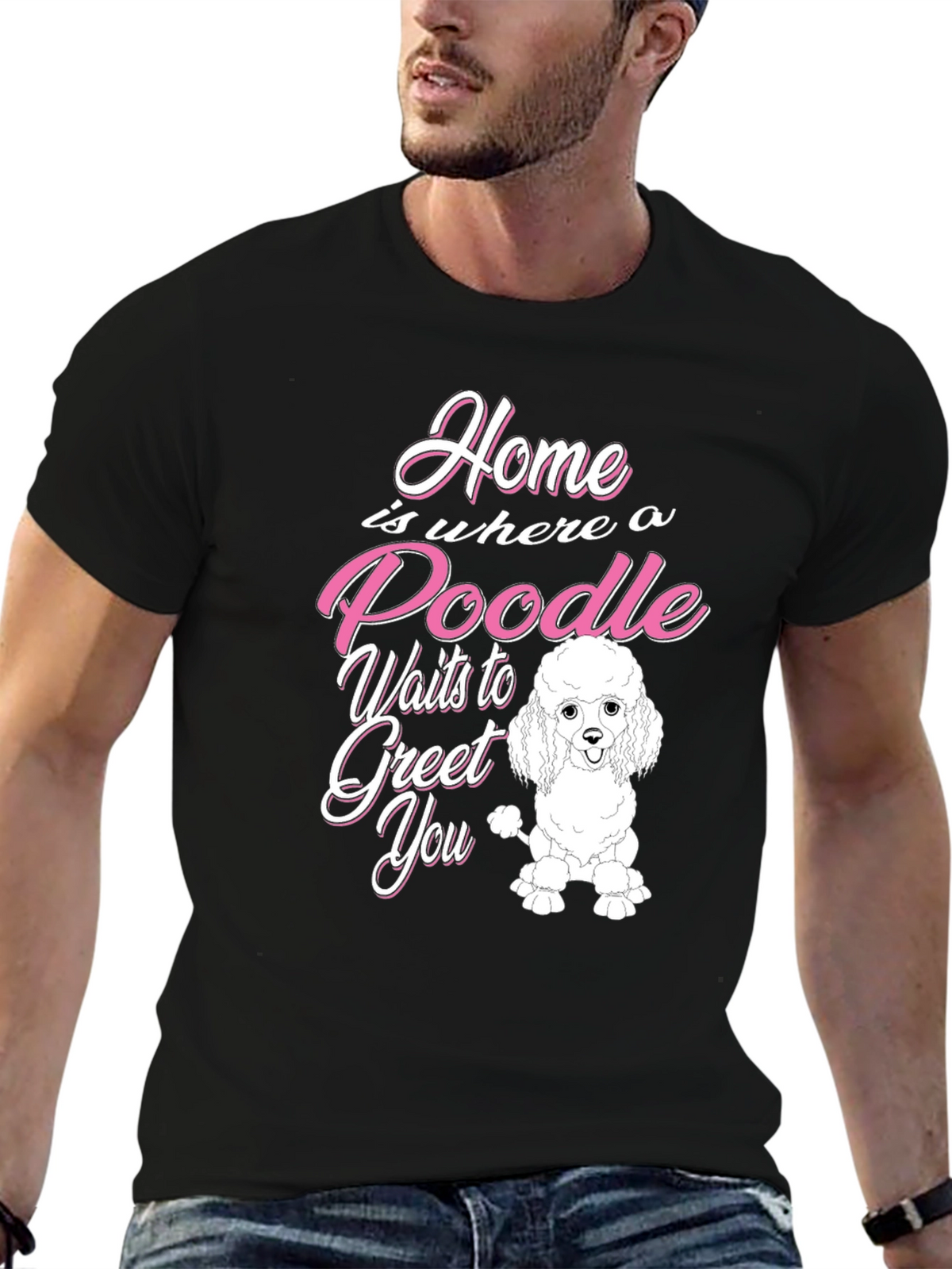 Poodle Lover T-Shirt - Home is Where a Poodle Waits
