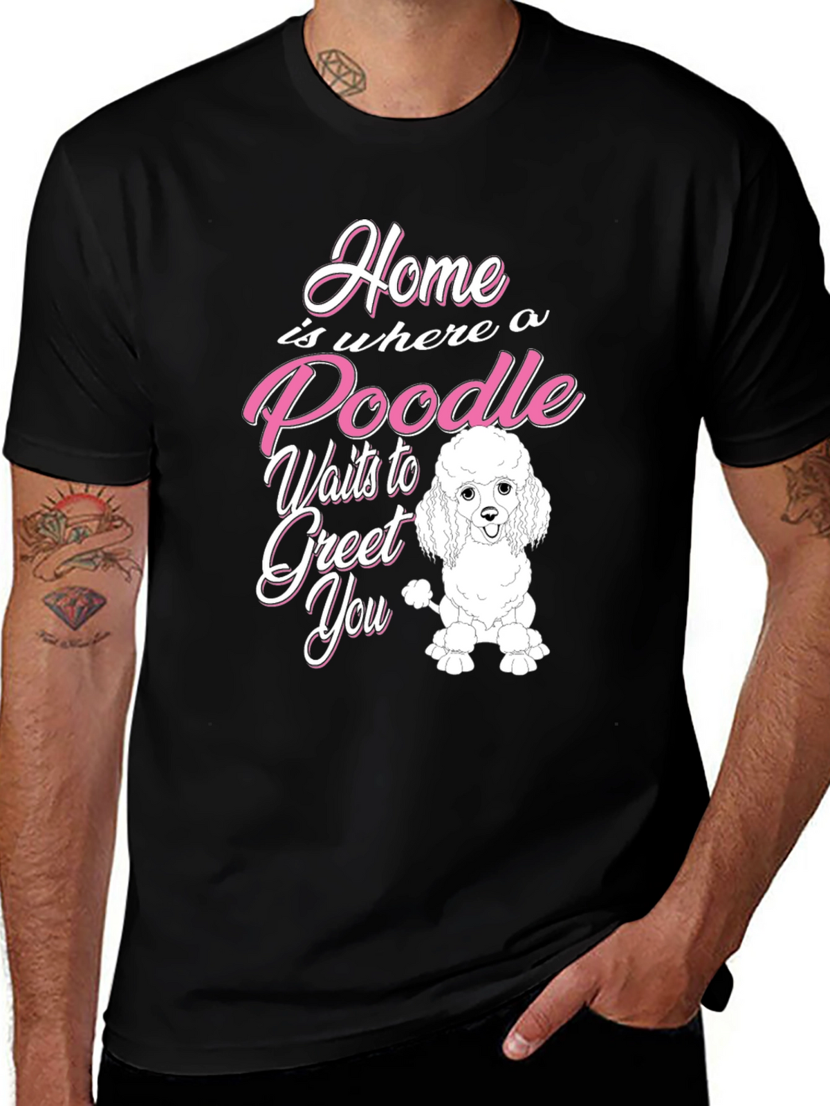Poodle Lover T-Shirt - Home is Where a Poodle Waits