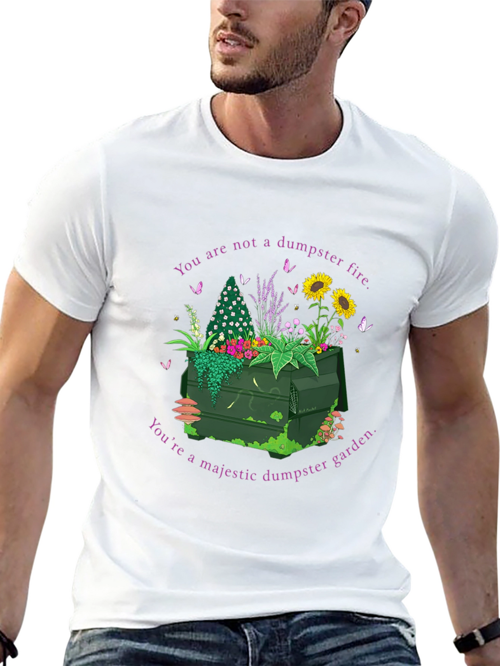 Dumpster Garden Graphic Tee - Youre Majestic!