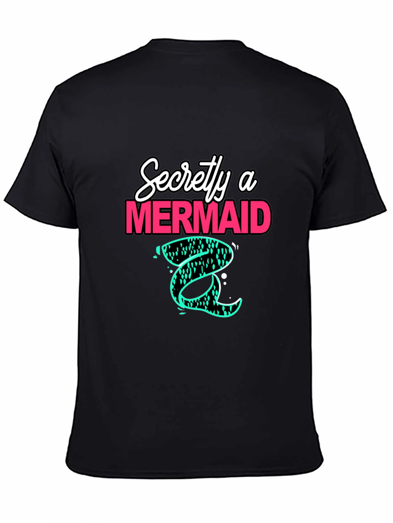 Secretly a Mermaid Graphic Tee