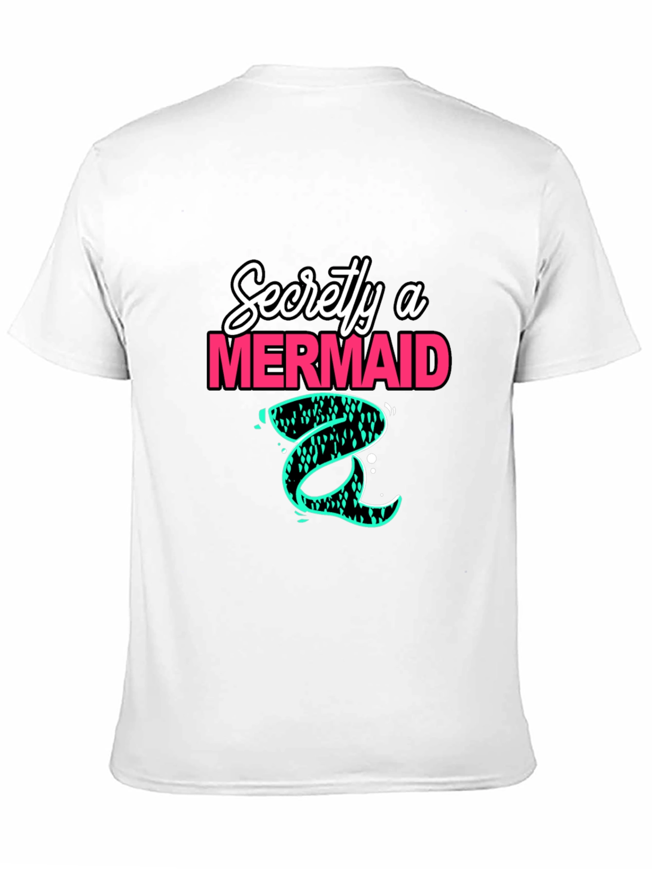 Secretly a Mermaid Graphic Tee