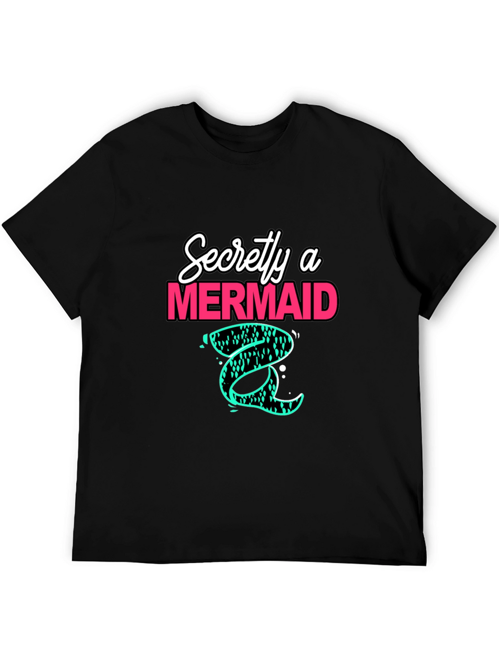 Secretly a Mermaid Graphic Tee