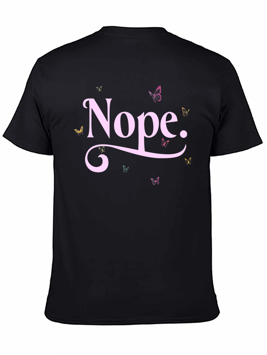 Nope Butterfly Graphic Tee - Trendy Casual T-Shirt