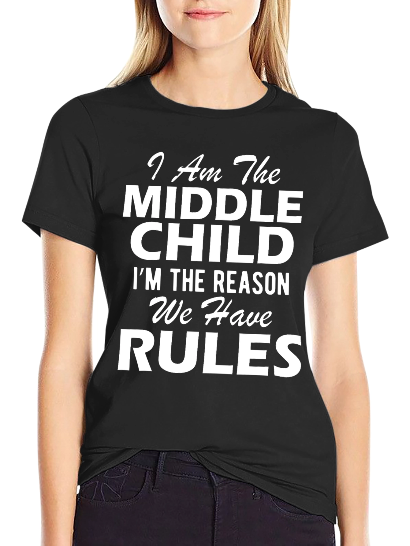Middle Child T-Shirt - Funny Slogan Tee